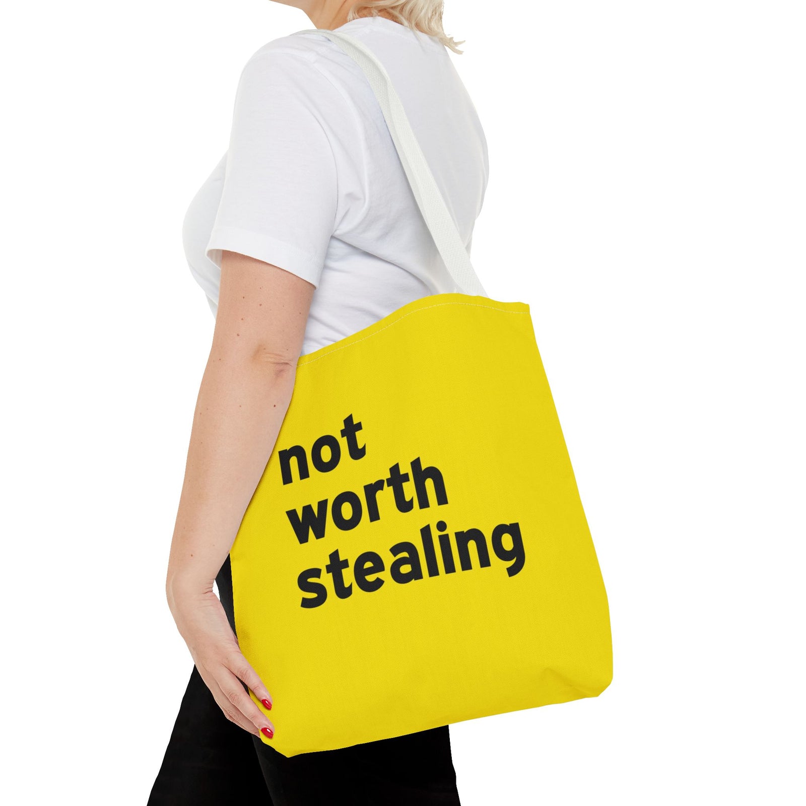 Not Worth Stealing Tote Bag — Printed Green Travel Tote