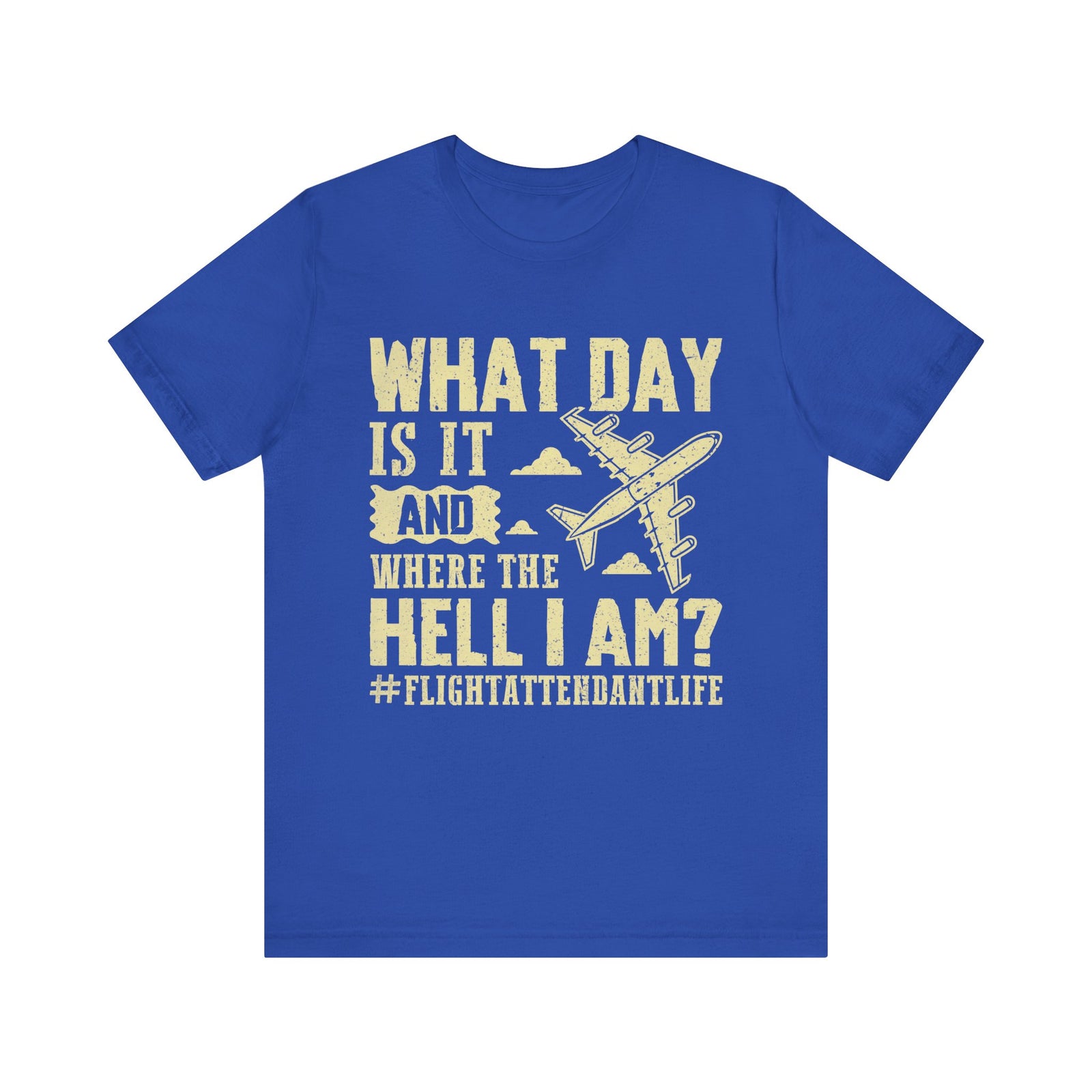 What Day Is It? - Unisex Jersey Tee
