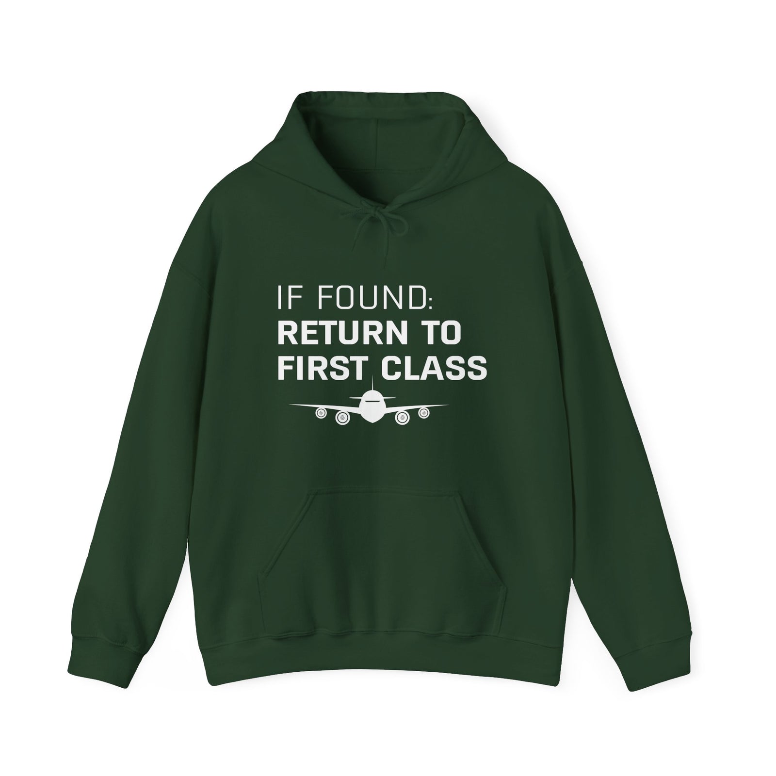 If Found: Return To First Class - Pullover Hoodie