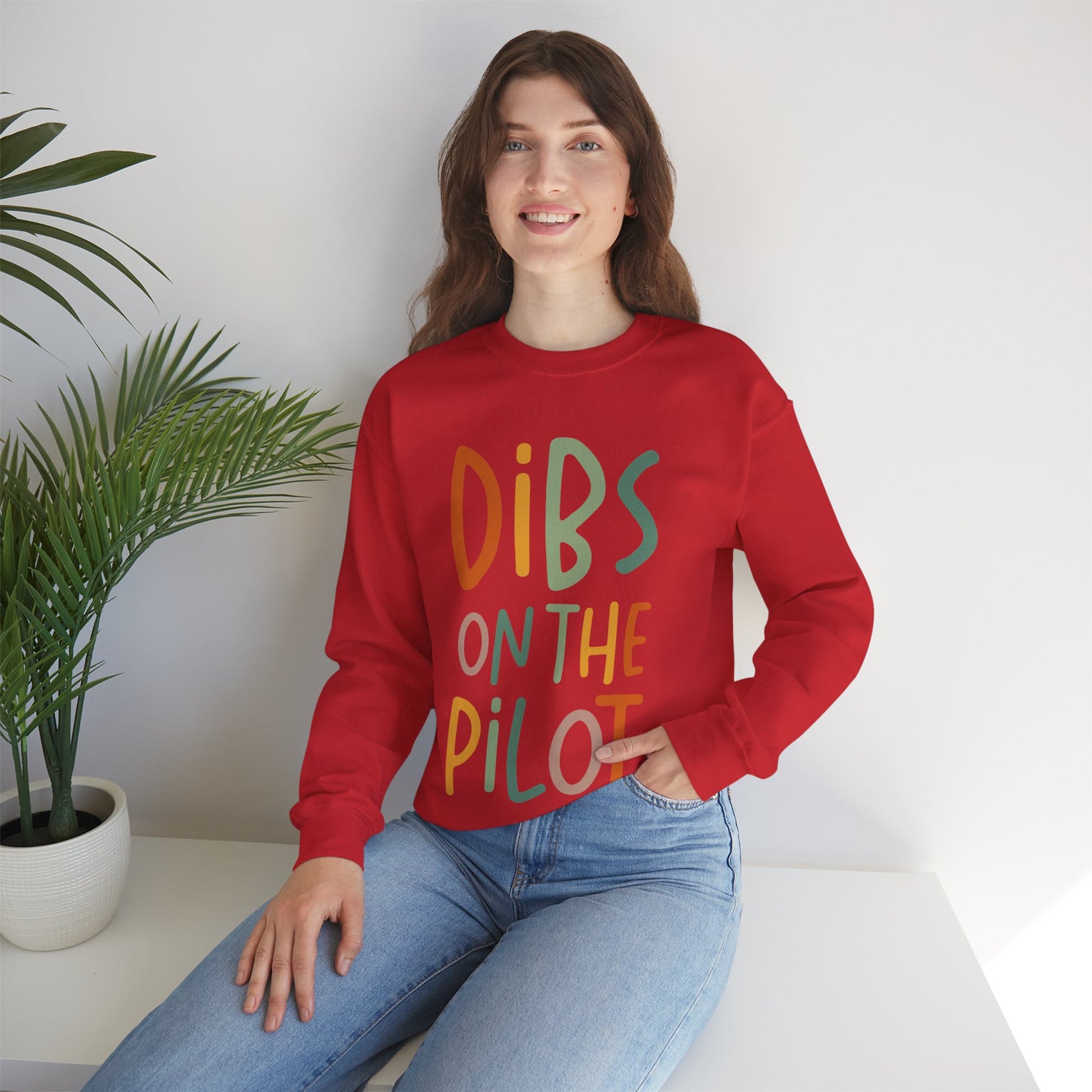 Dibs On The Pilot Crewneck Sweatshirt - Travel Inspiring Cozy Apparel