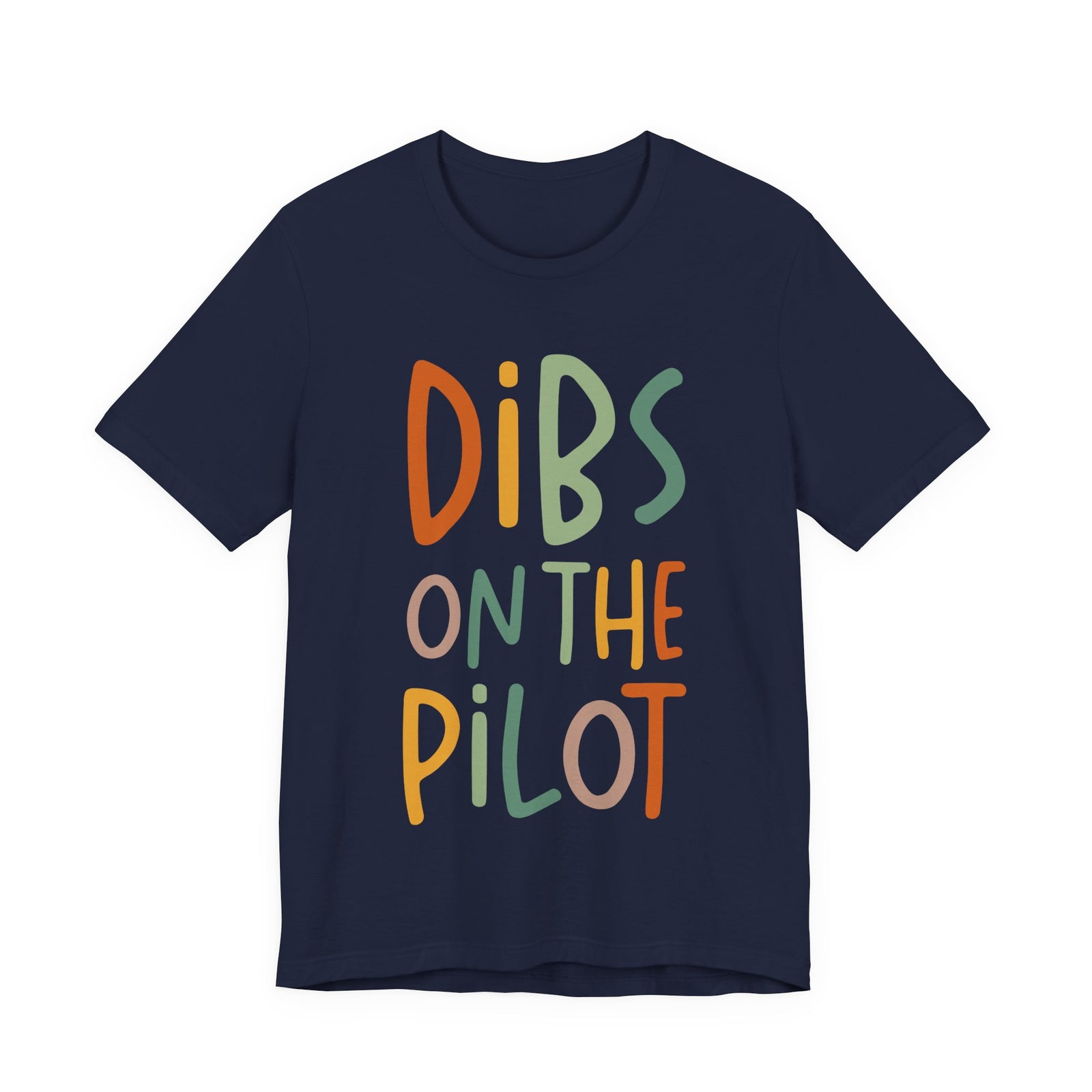 Dibs On The Pilot Unisex Jersey Tee - Perfect for Aviation Enthusiasts