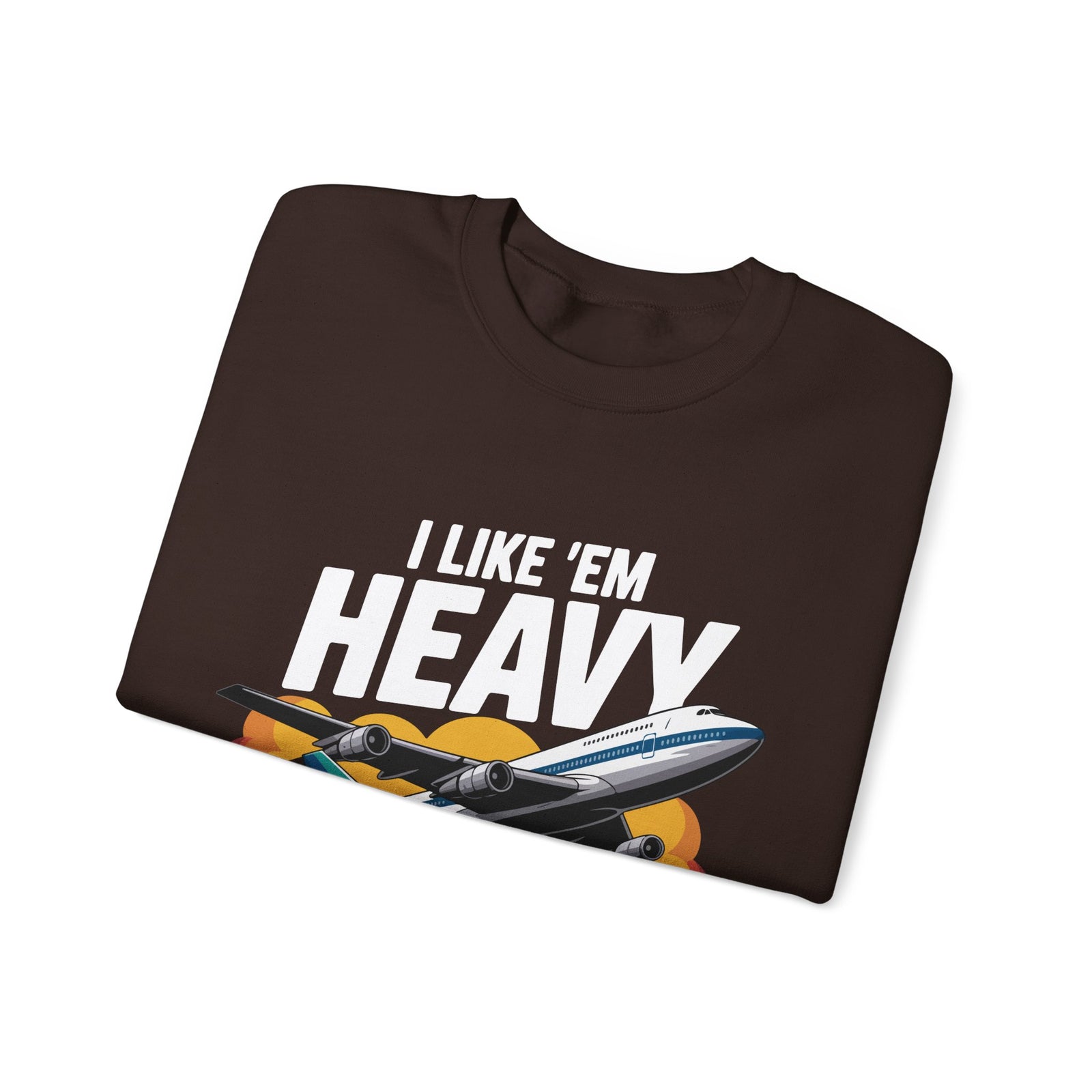 I like ‘Em Heavy - Unisex Crewneck Sweatshirt