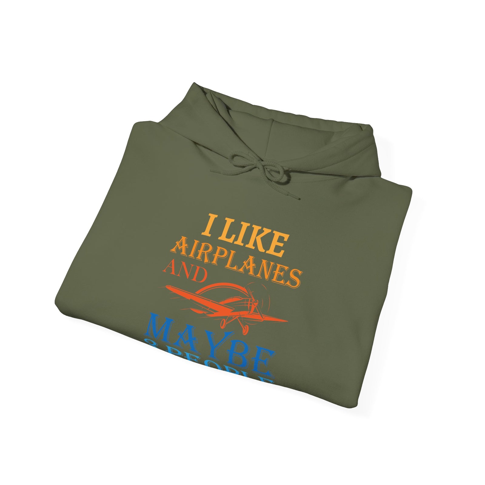 I Like Airplanes And Maybe 3 People - Pullover Hoodie