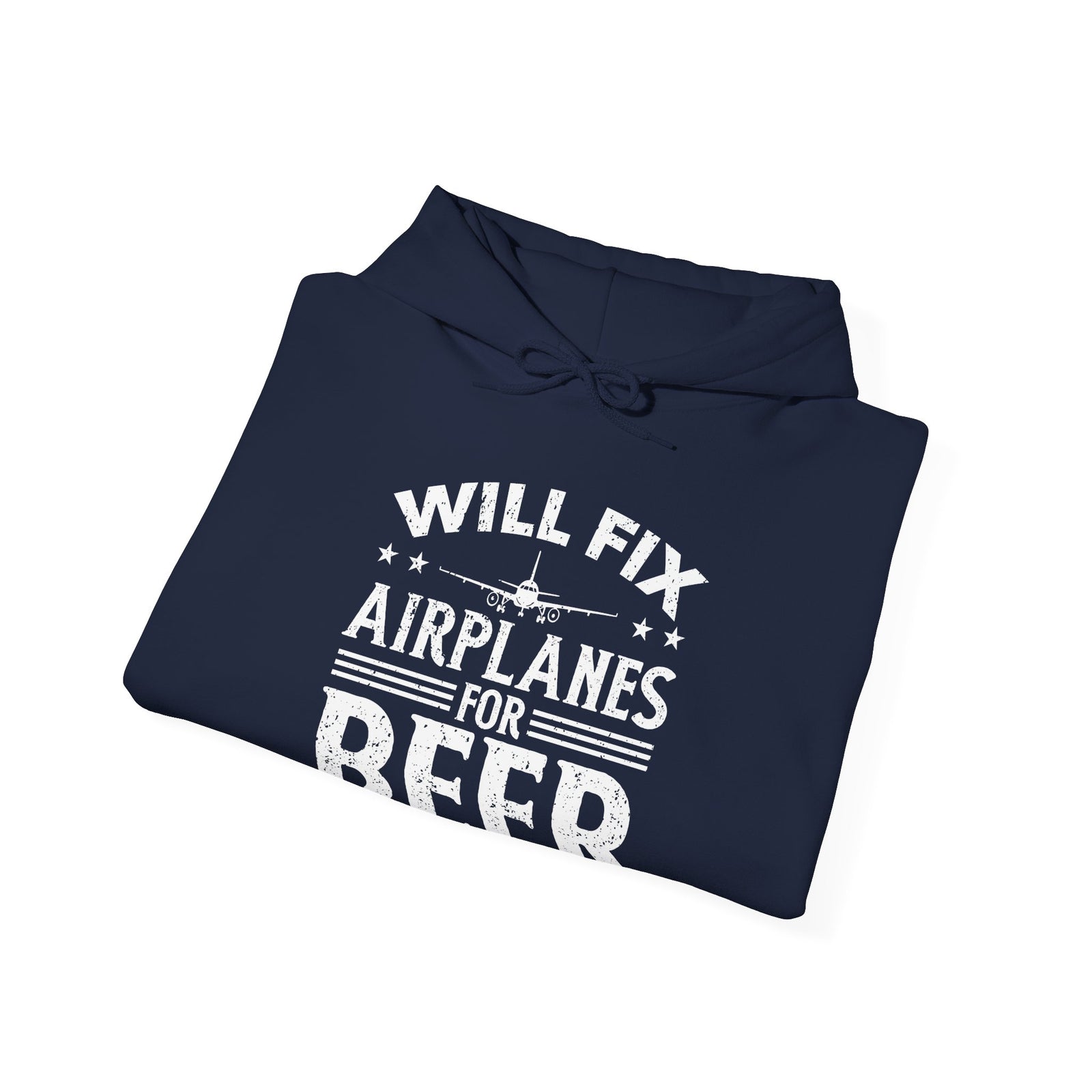 Will Fix Airplanes For Beer - Pullover Hoodie