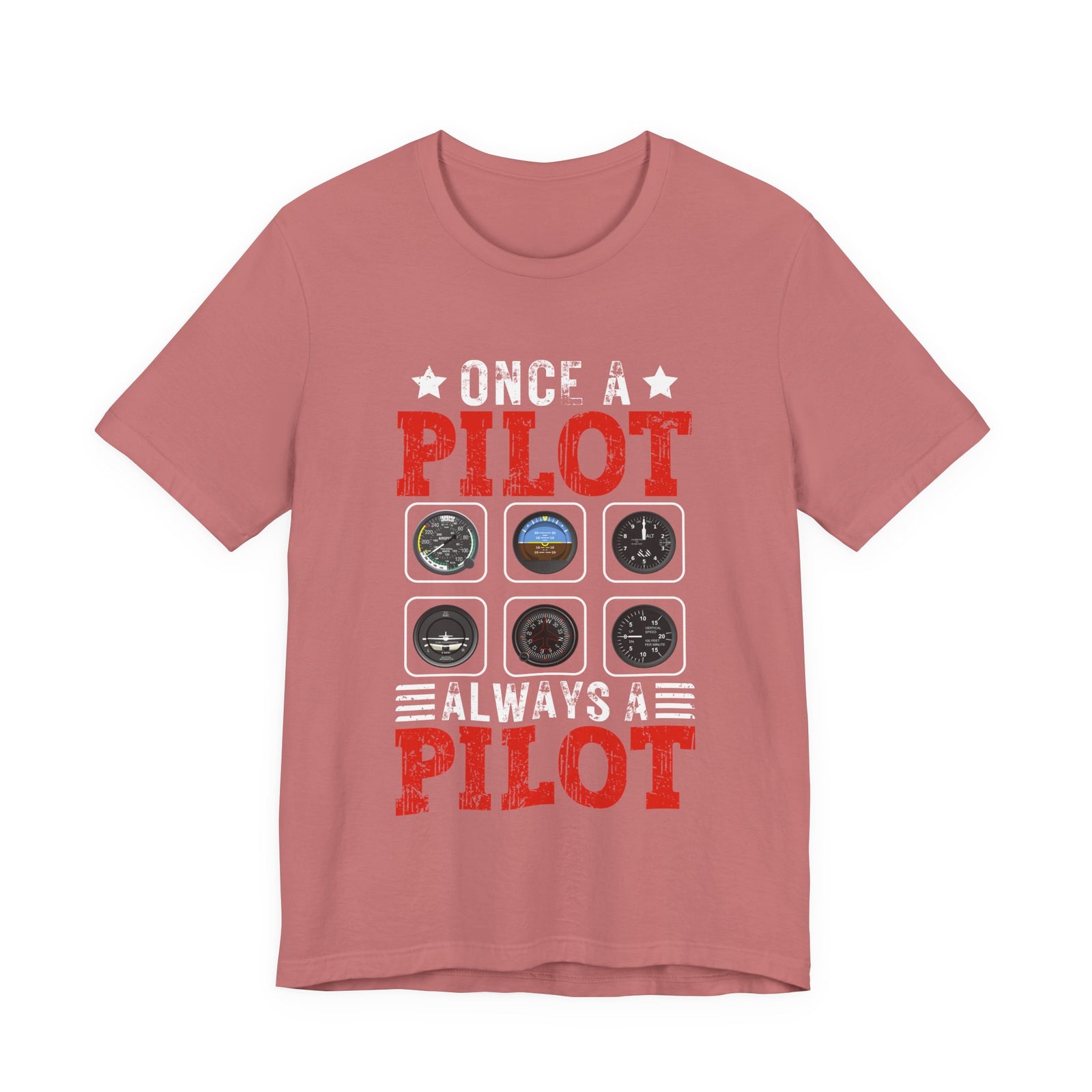 Once A Pilot Always A Pilot - Unisex Jersey Tee
