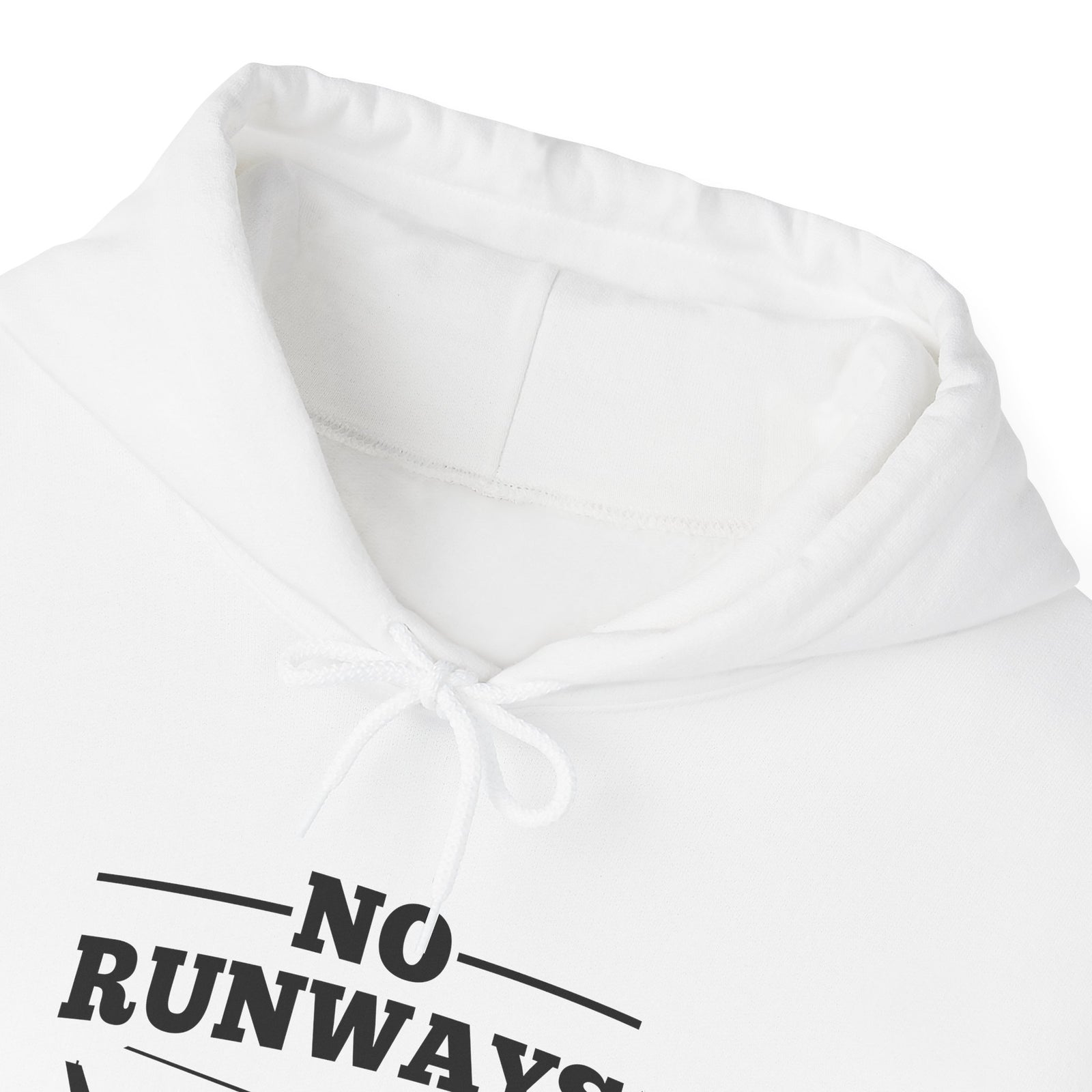No Runways No Problem - Unisex Pullover Hoodie