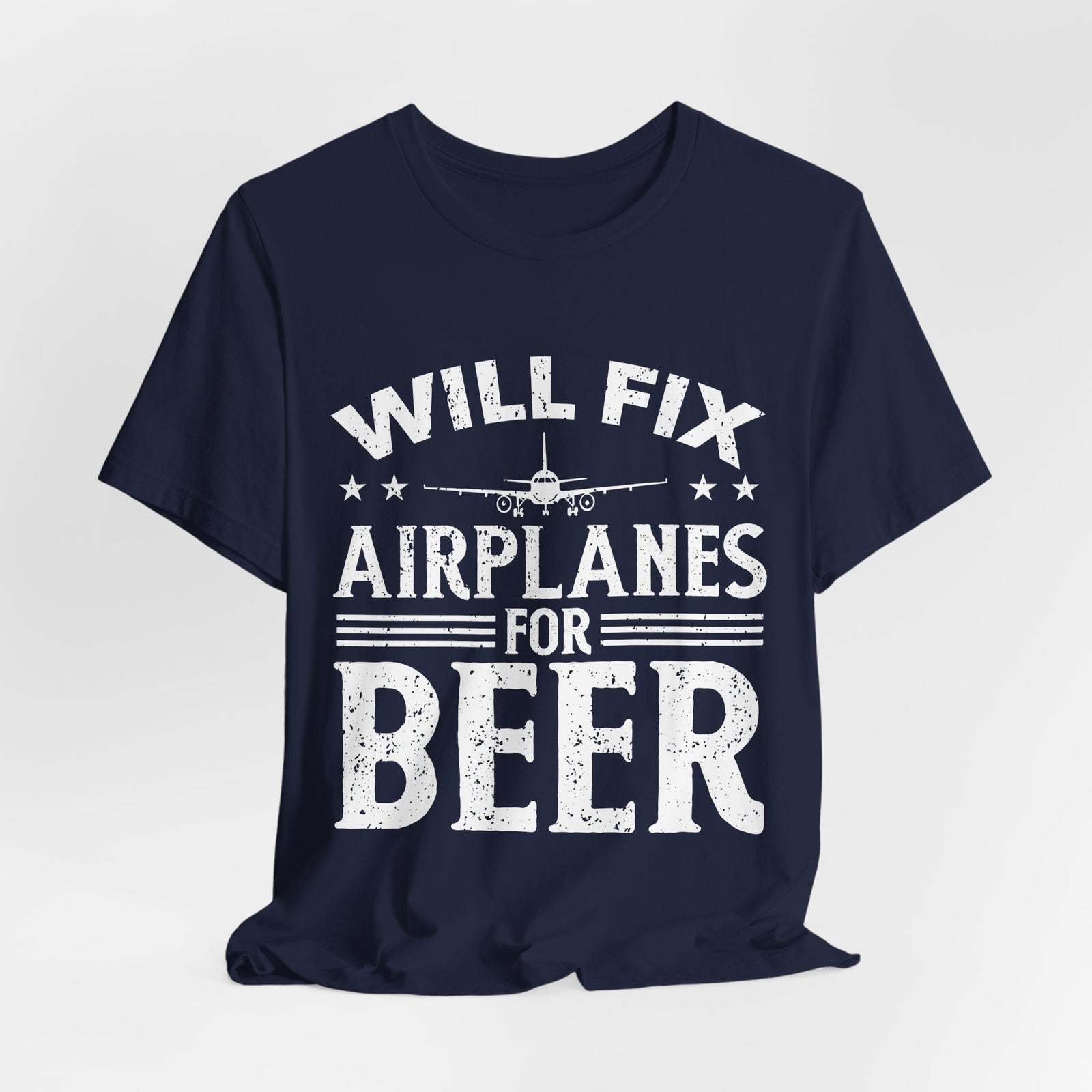 Will Fix Airplanes For Beer - Unisex Jersey Tee