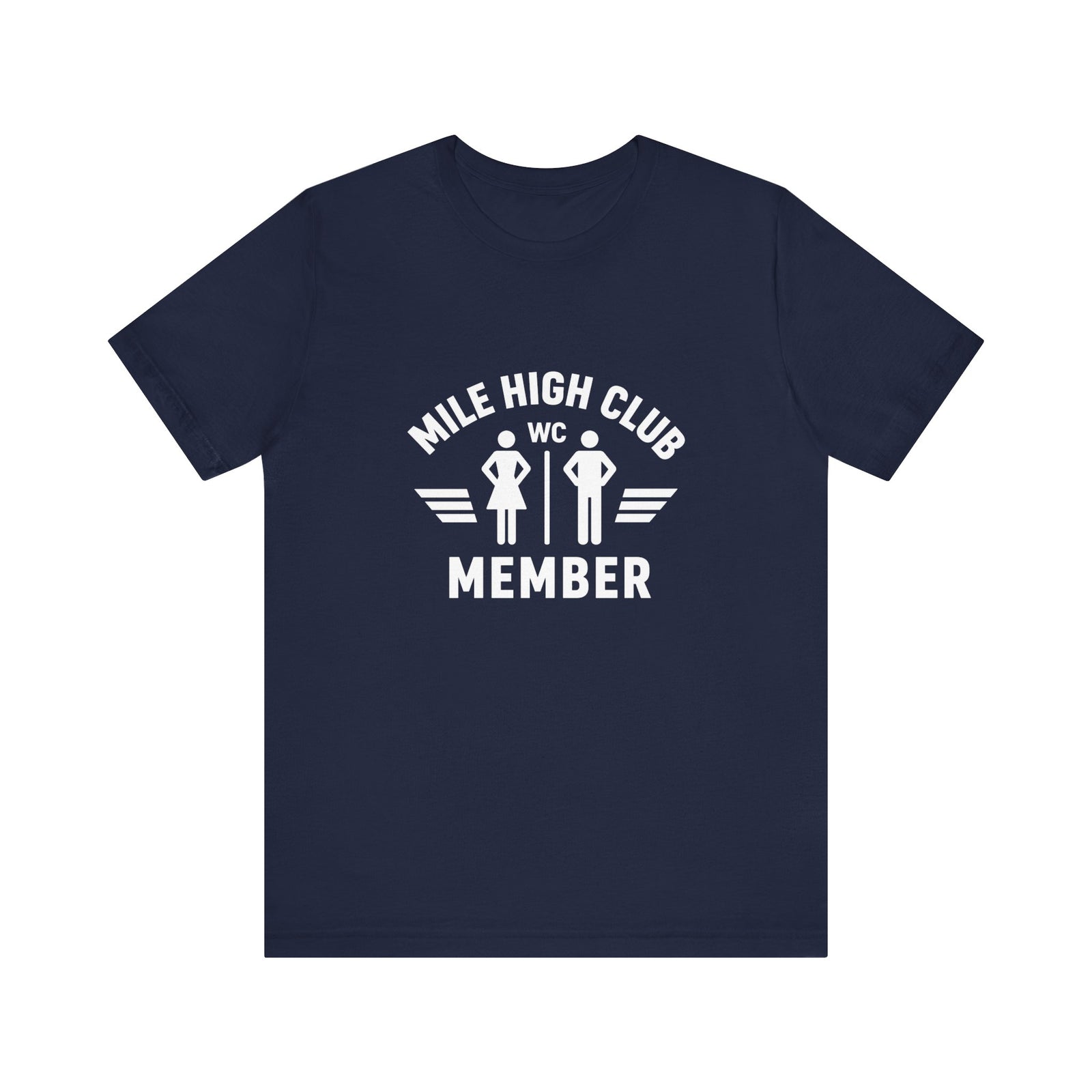 Mile High Club Member - Unisex Jersey Tee