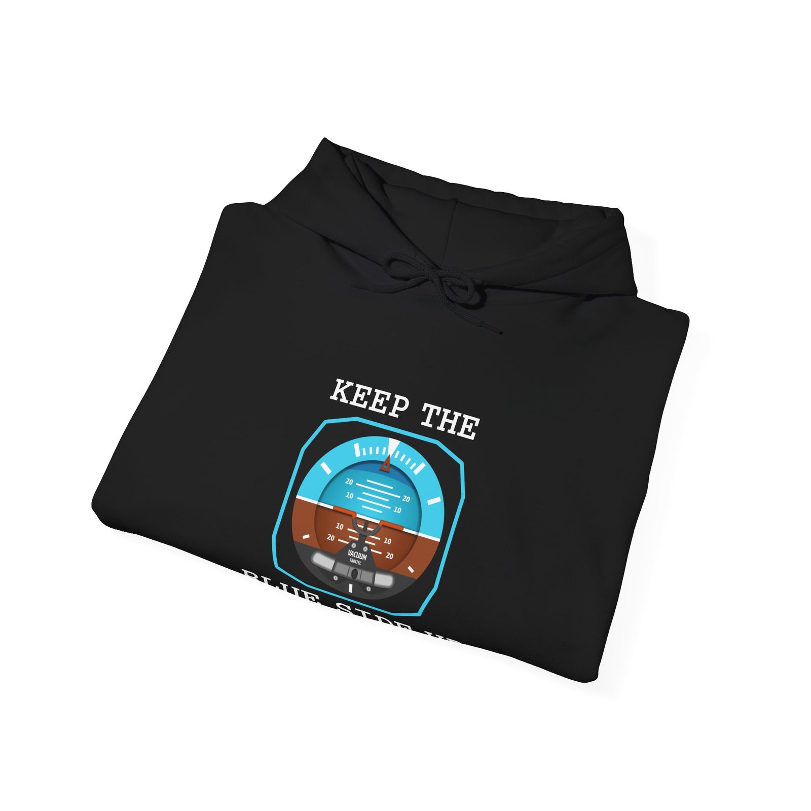 Keep The Blue Side Up - Unisex Pullover Hoodie