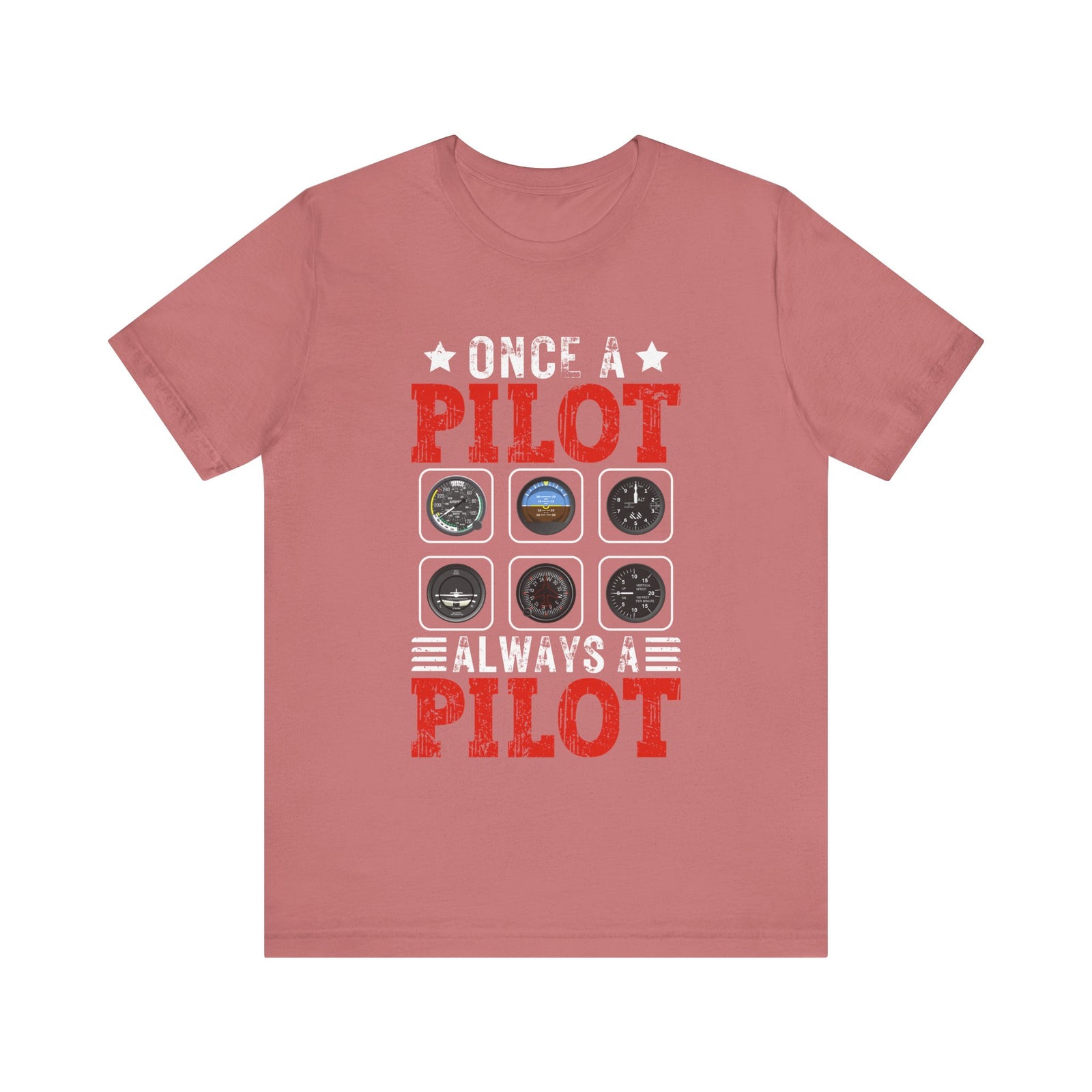 Once A Pilot Always A Pilot - Unisex Jersey Tee