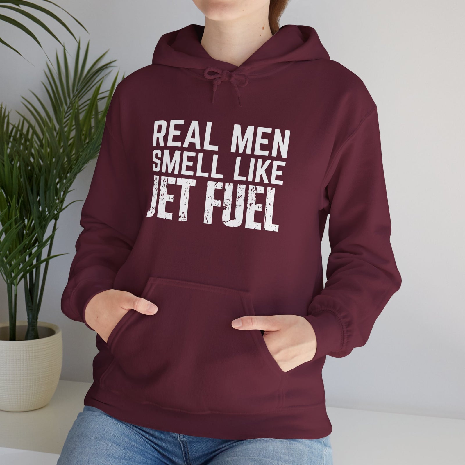 Real Men Smell Like Jet Fuel - Unisex Pullover Hoodie