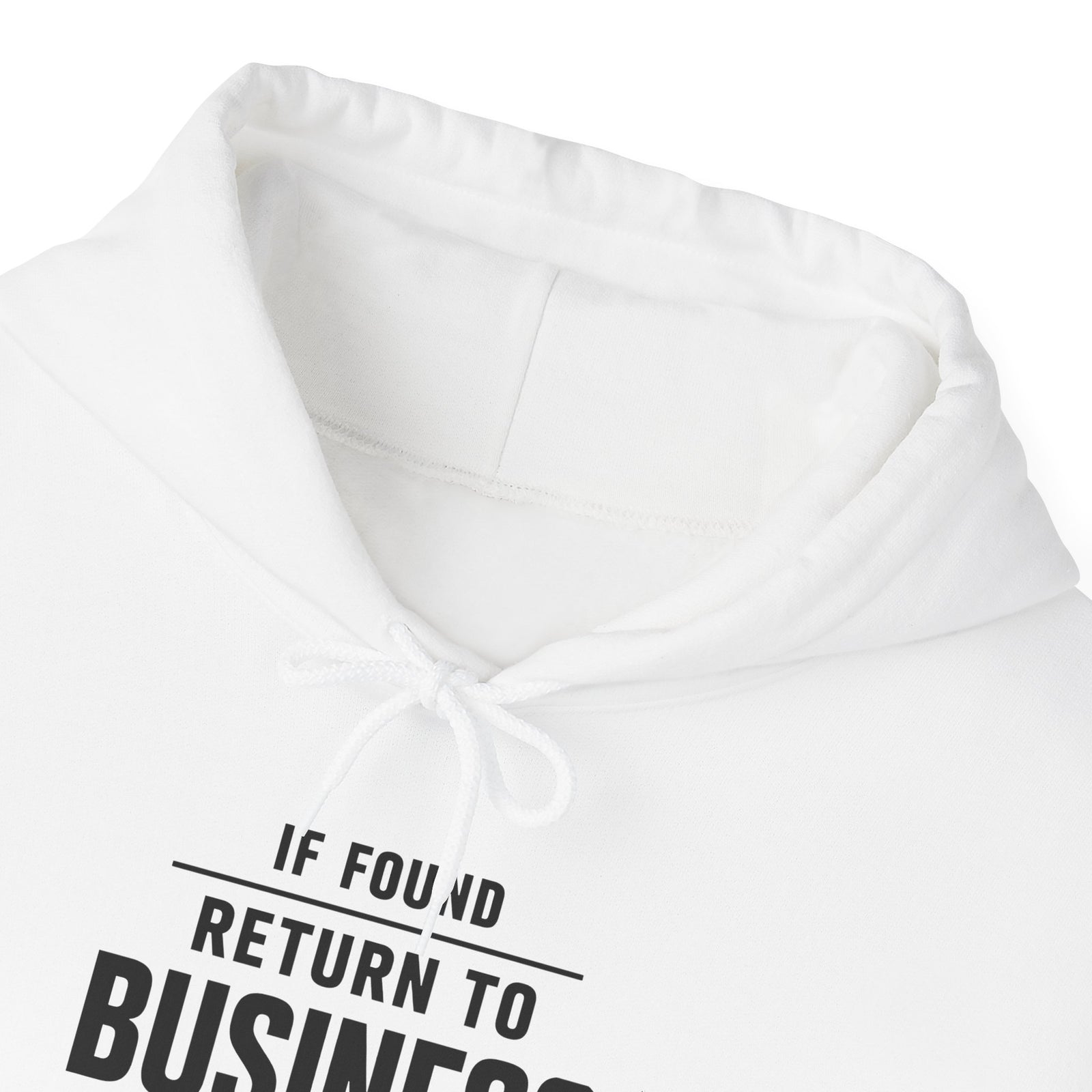 If Found: Return to Business Class - Pullover Hoodie