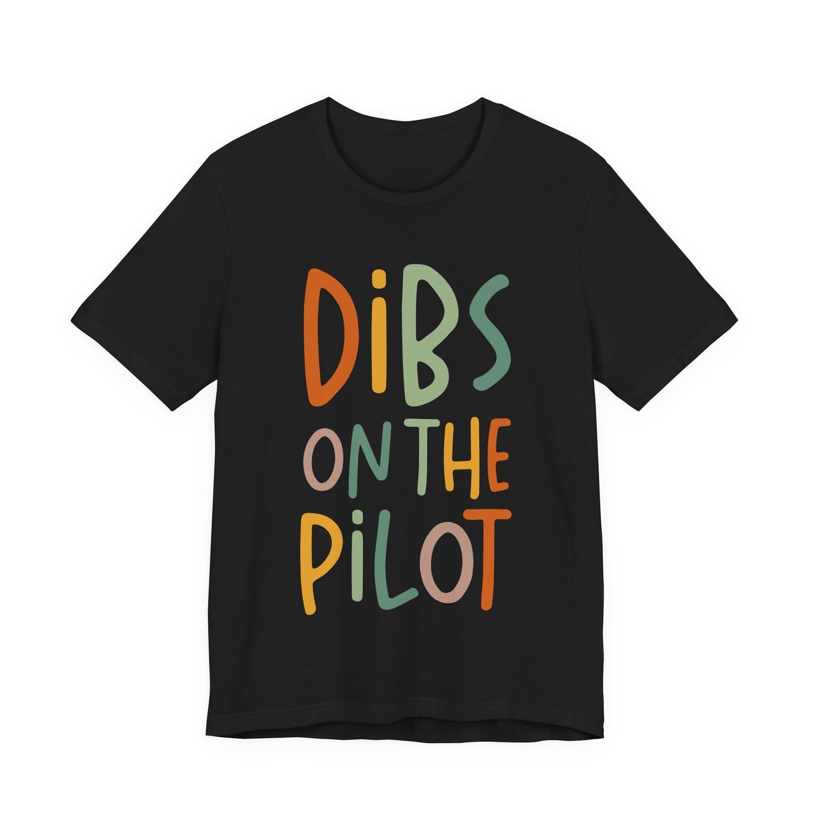 Dibs On The Pilot Unisex Jersey Tee - Perfect for Aviation Enthusiasts