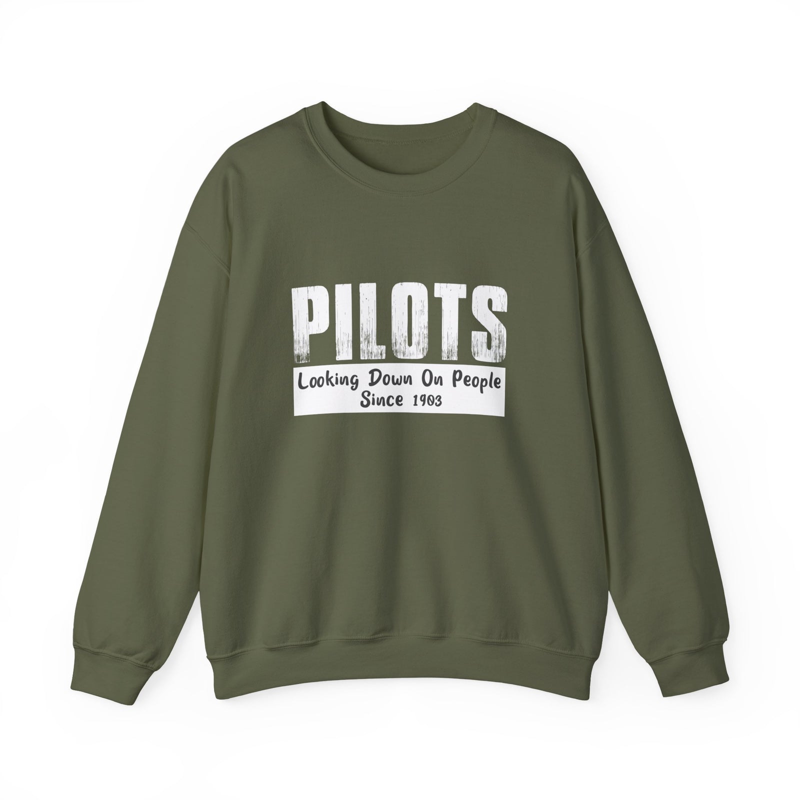 Pilots Looking Down On People Since 1903 Crewneck Sweatshirt - Travel Inspiring Cozy Apparel