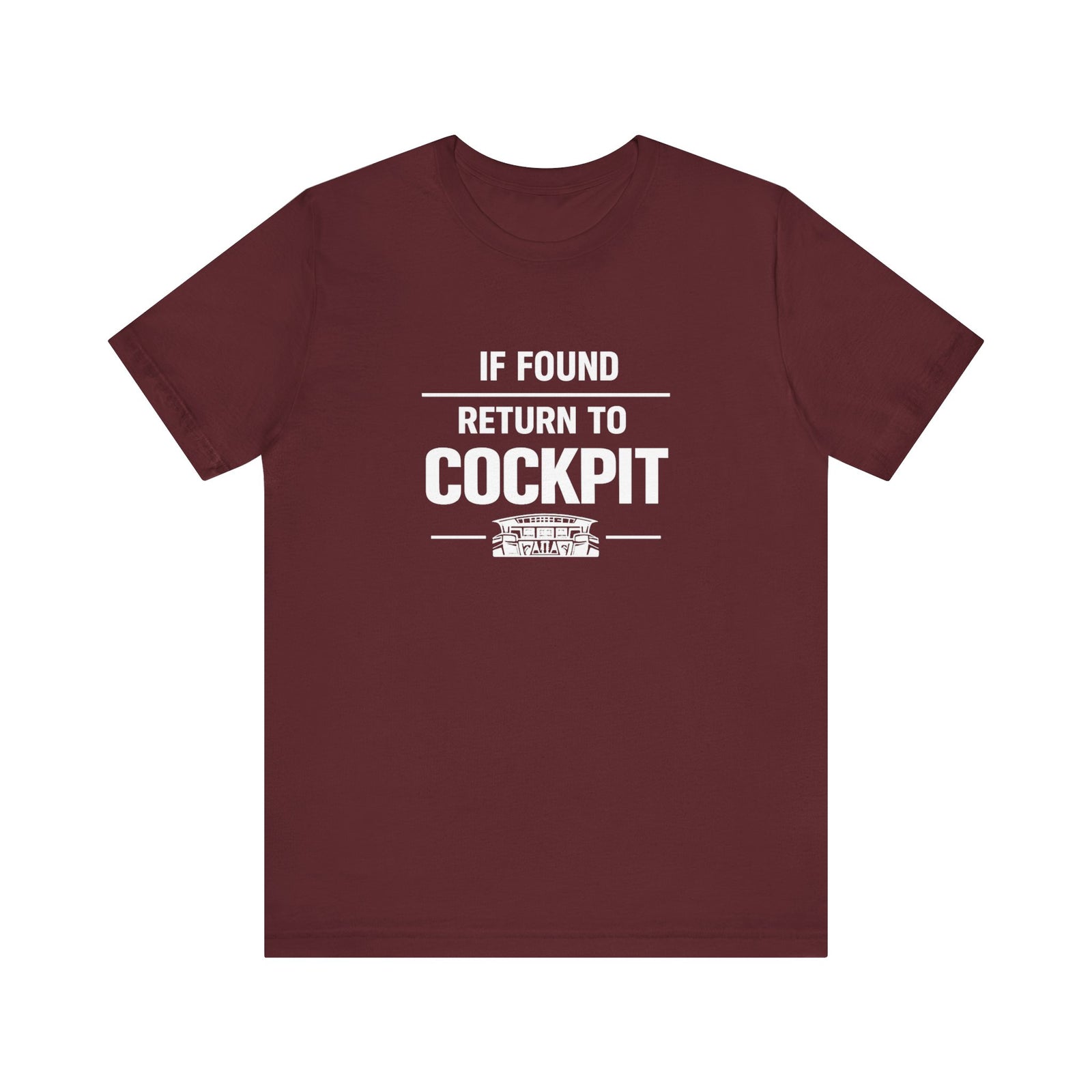 If Found Return to the Cockpit - Unisex Jersey Tee