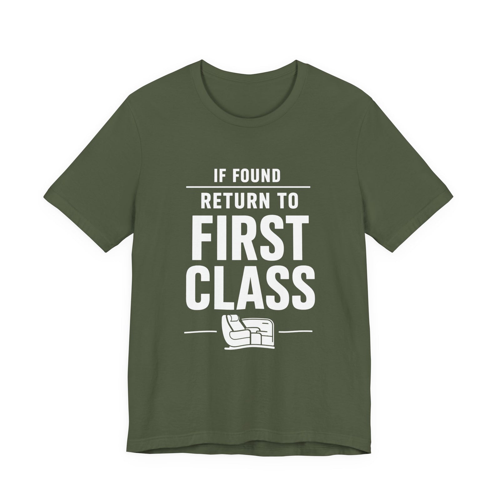 If Found: Return to First Class - Unisex Jersey Tee