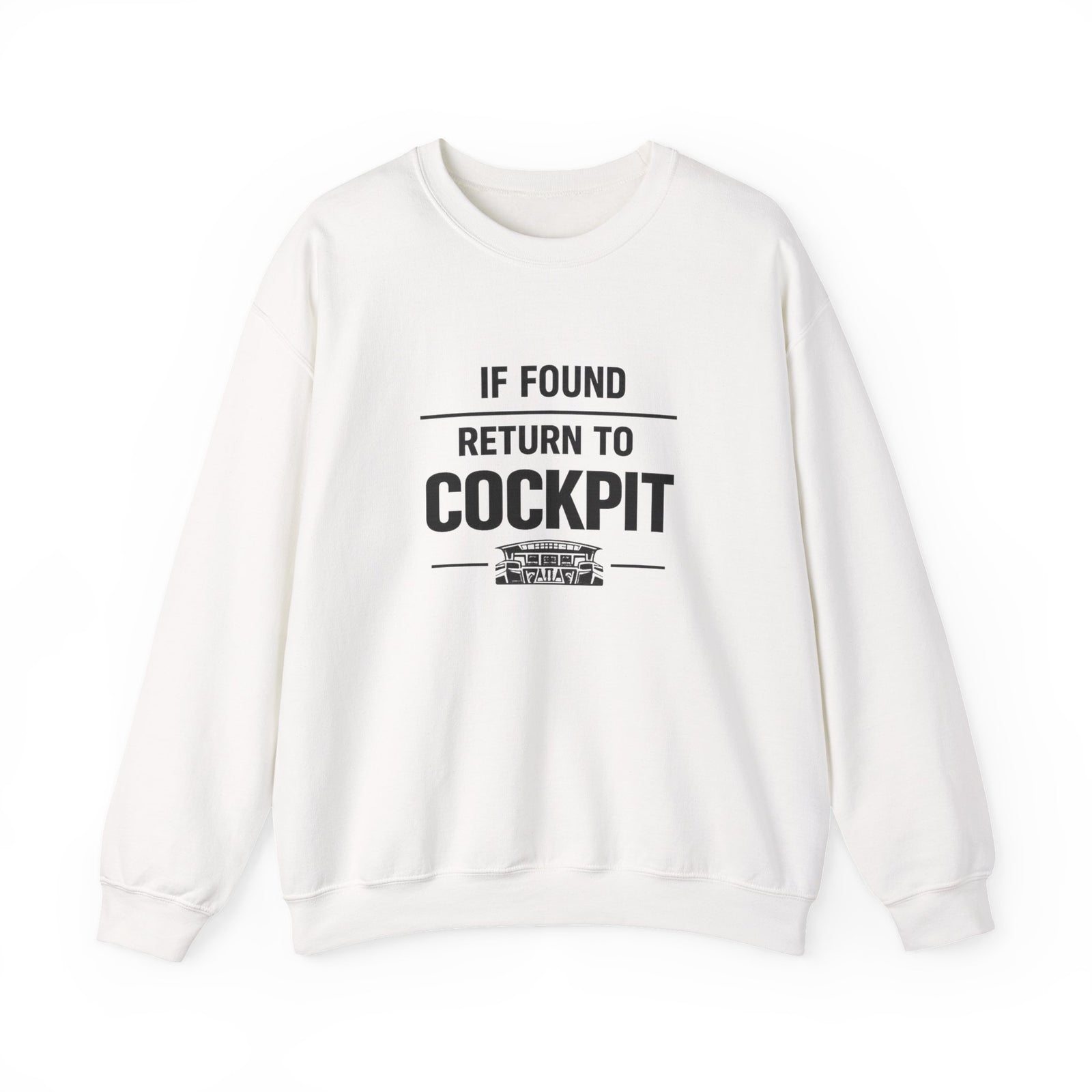 If Found Return to the Cockpit - Crewneck Sweatshirt