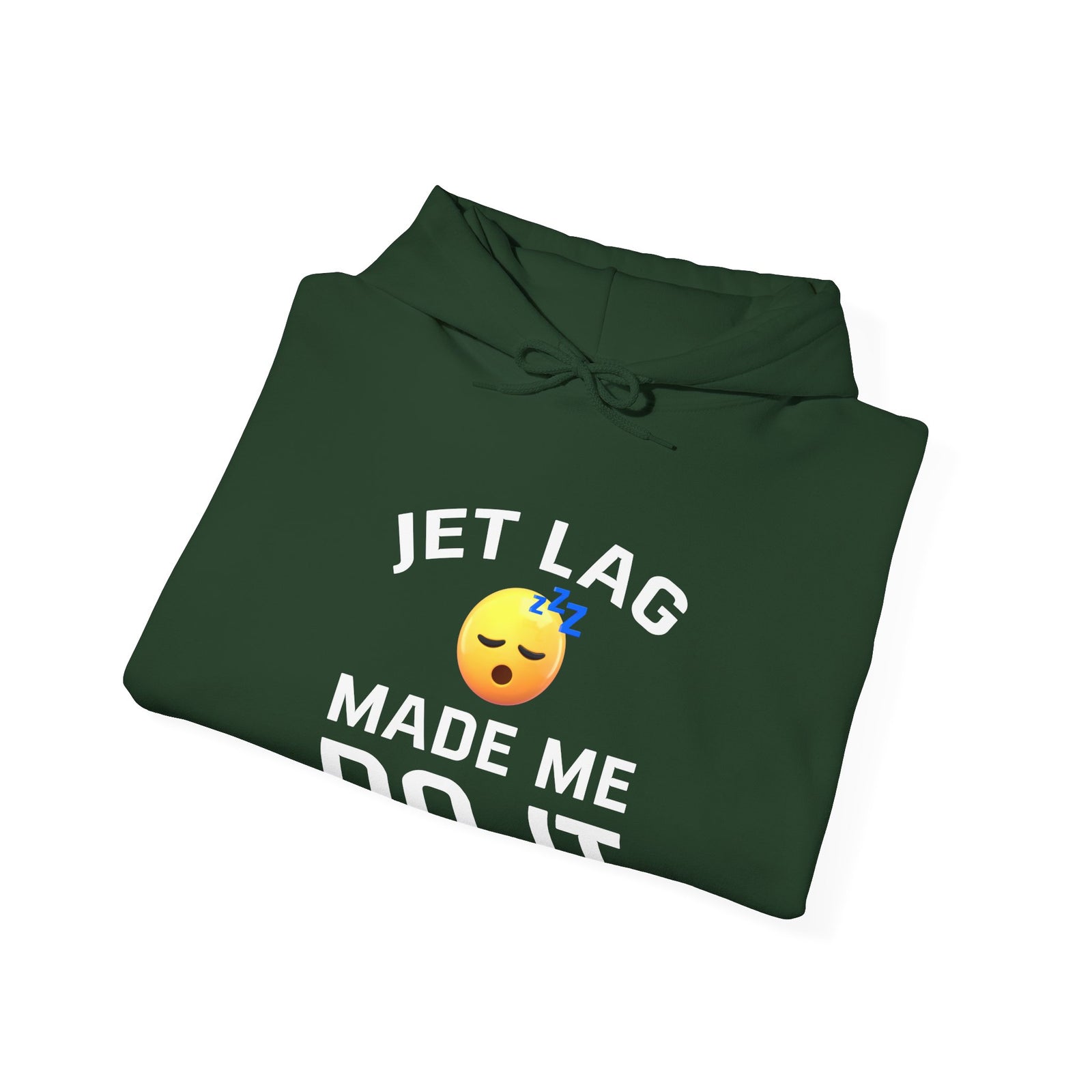 Jet Lag Made Me Do It - Pullover Hoodie