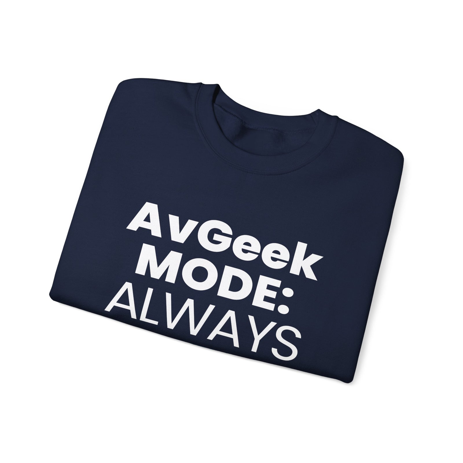 Avgeek Mode Always On - Crewneck Sweatshirt