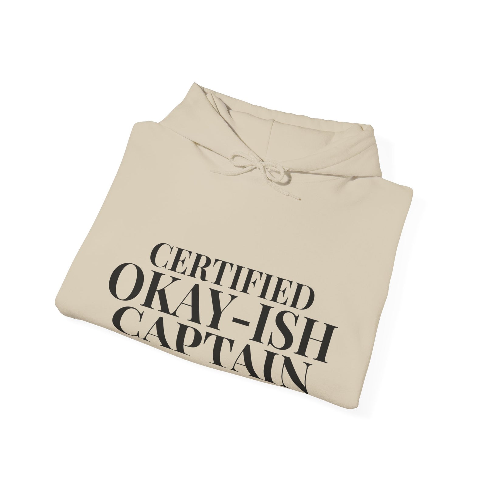 Certified Okay-ish Captain - Pullover Hoodie