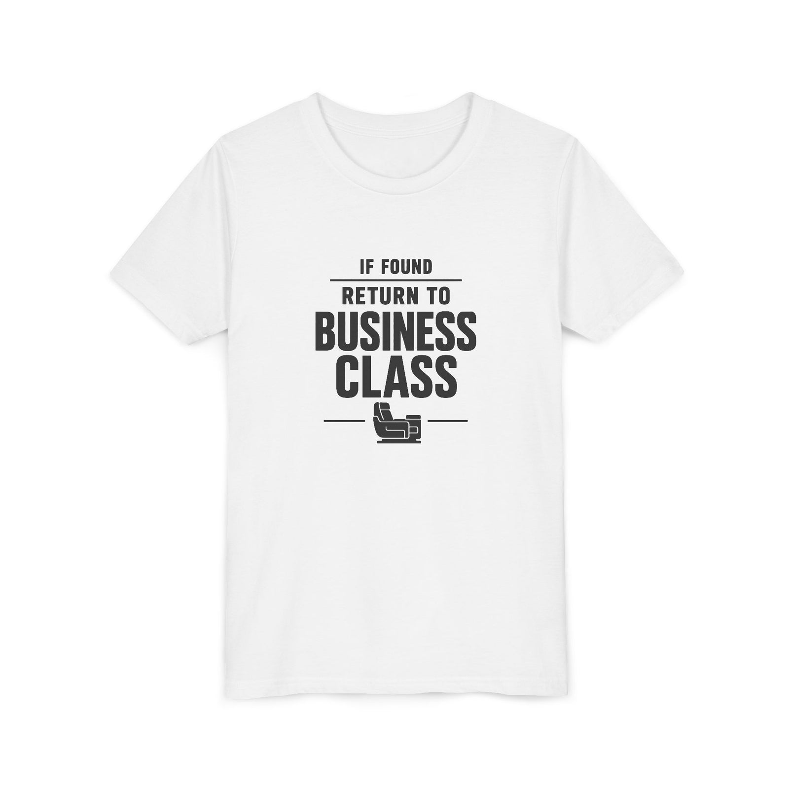 If Found: Return to Business Class - Unisex Youth Short Sleeve Tee