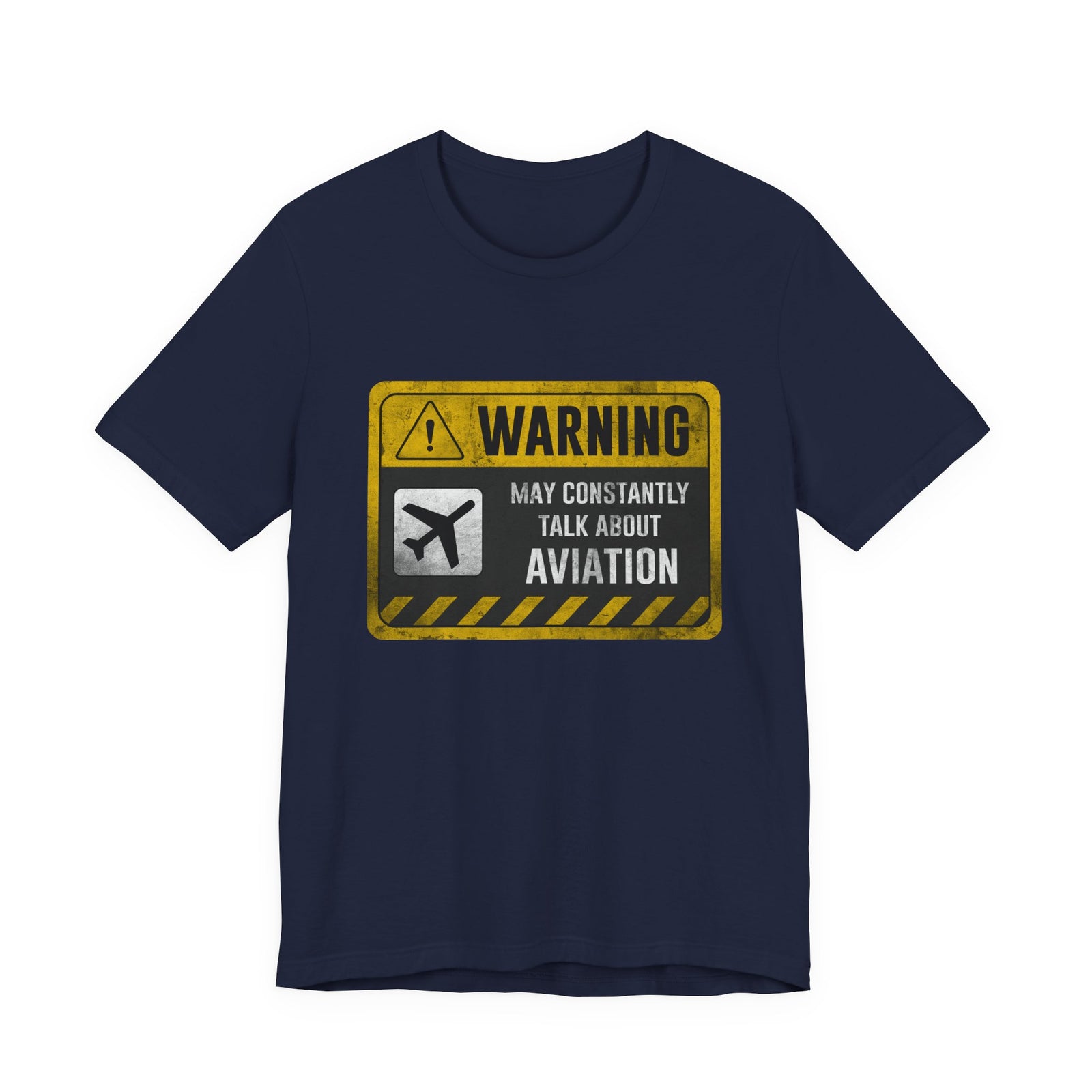 Warning May Constantly Talk About Aviation - Unisex Jersey Tee
