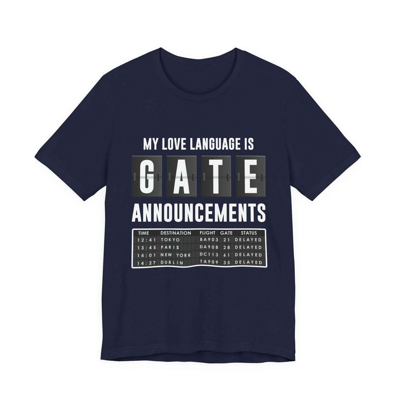 My Love Language Is Gate Announcement - Unisex Jersey Tee