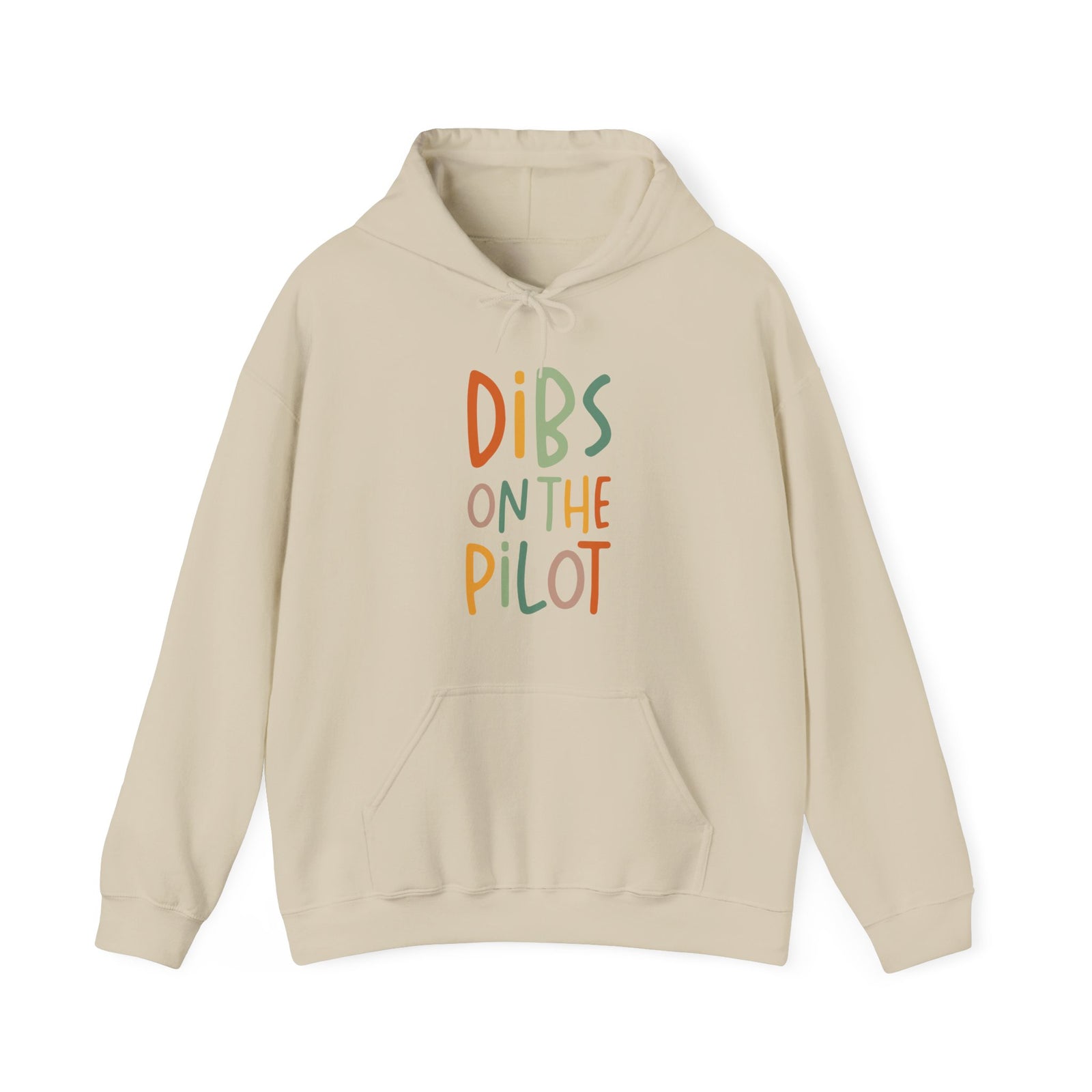 Dibs On The Pilot - Pullover Hoodie