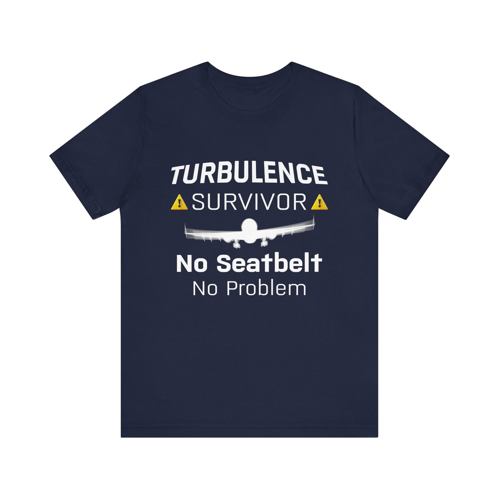 Turbulence Survivor - Unisex Jersey Tee