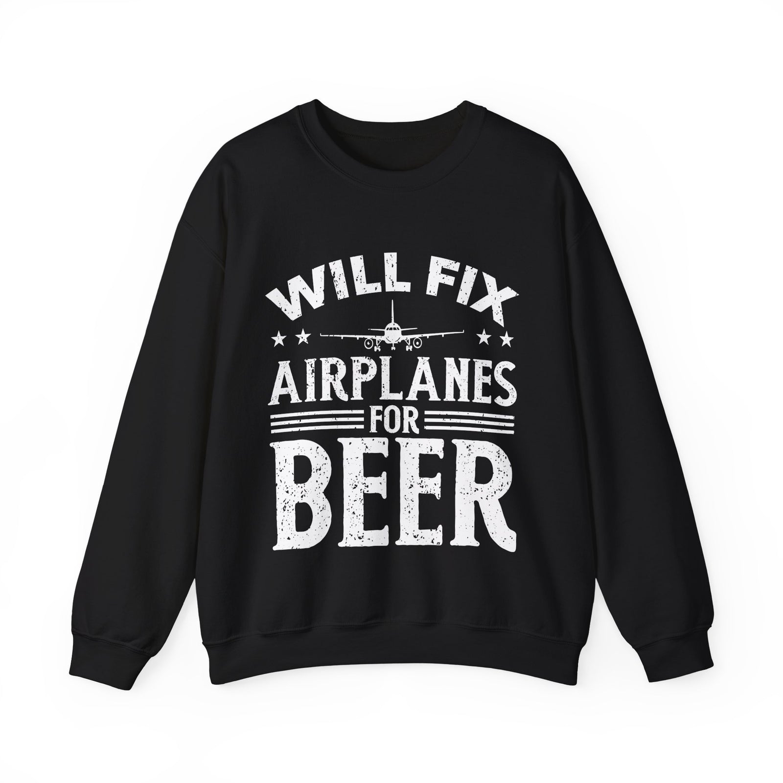 Will Fix Airplanes For Beer - Unisex Crewneck Sweatshirt