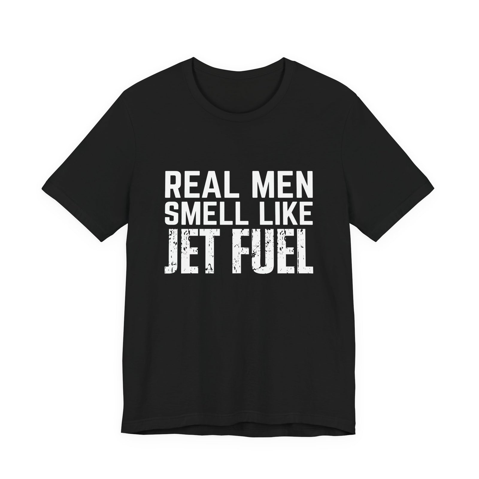 Real Men Smell Like Jet Fuel Unisex Jersey Tee - Perfect for Aviation Enthusiasts