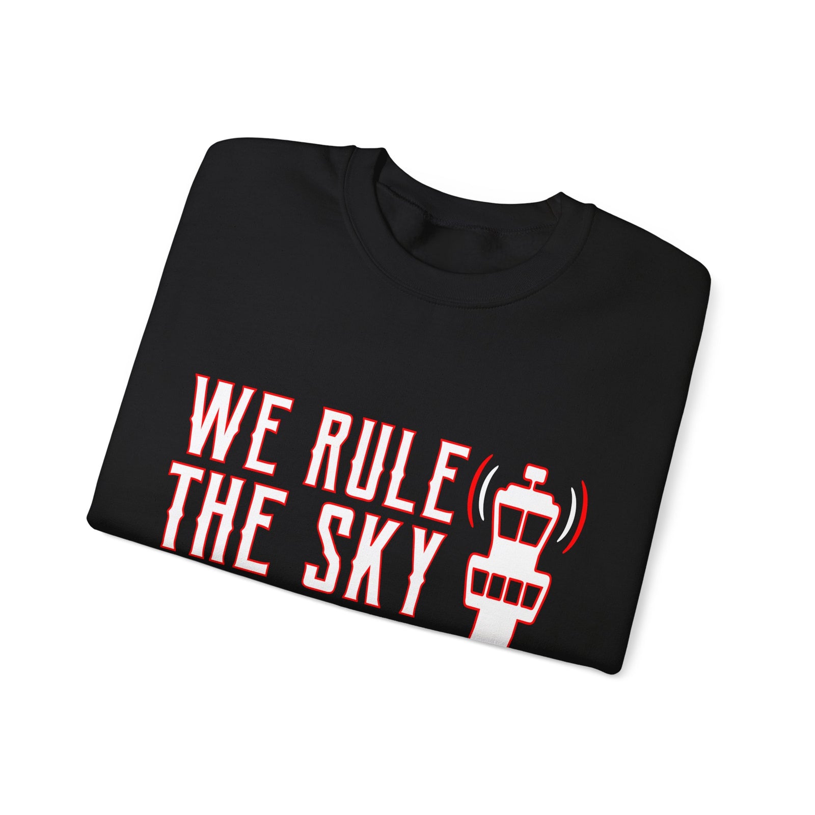 We Rule The Sky - Unisex Crewneck Sweatshirt