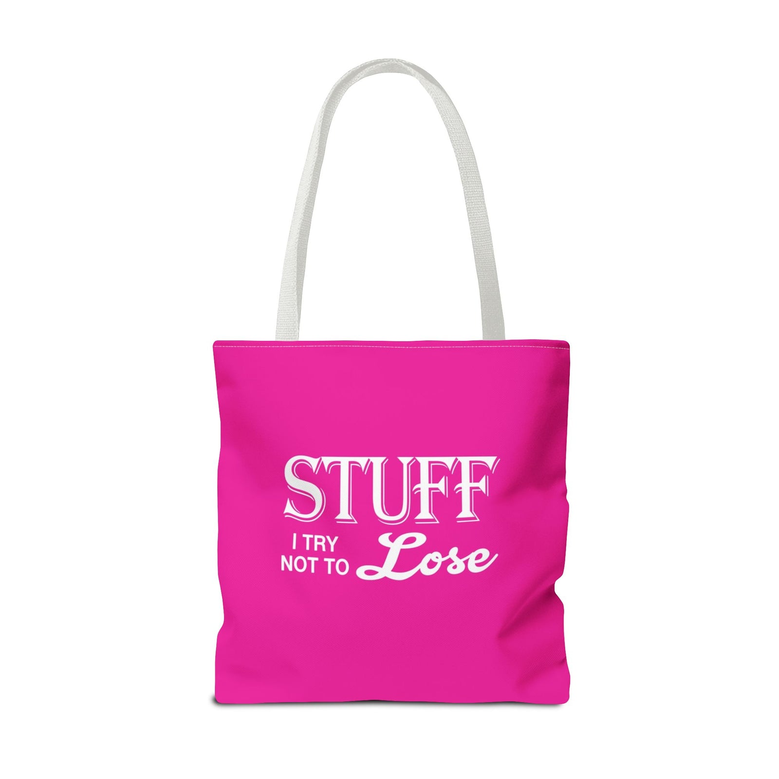 Stuff I Try Not To Lose Tote Bag — Printed Green Travel Tote