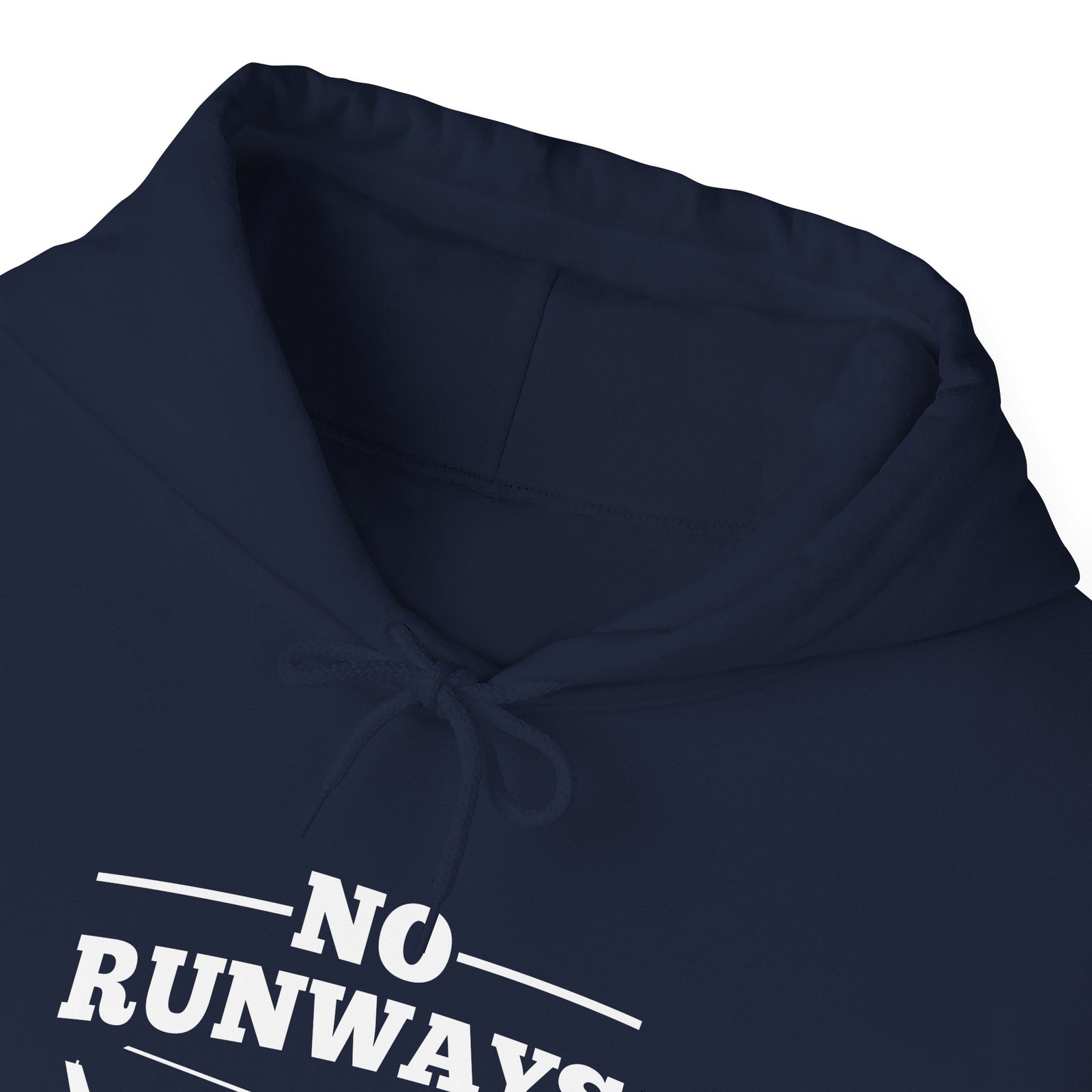 No Runways No Problem - Unisex Pullover Hoodie