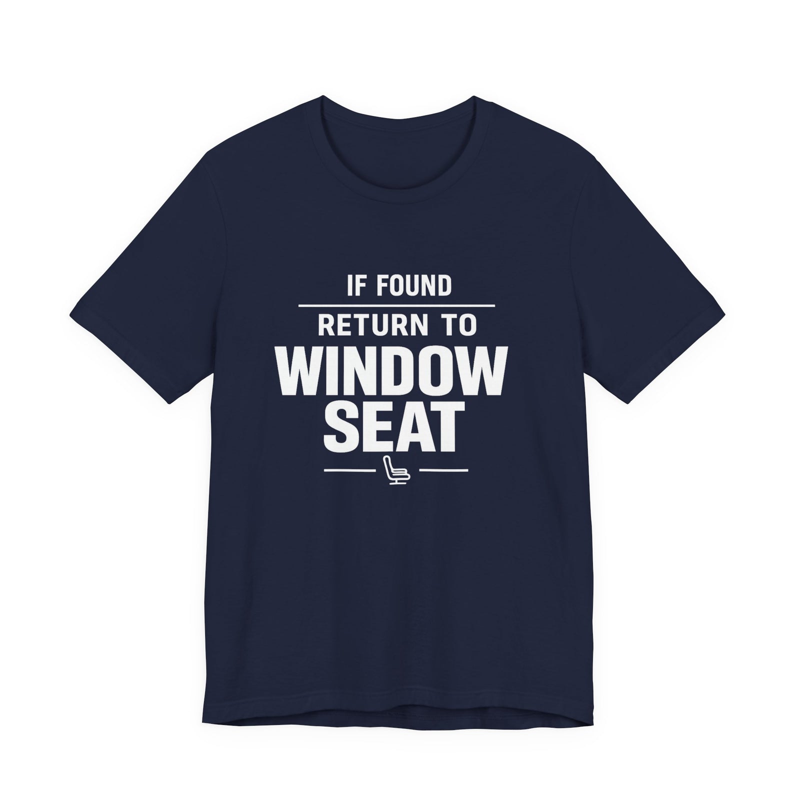If Found Return to Window Seat - Unisex Jersey Tee