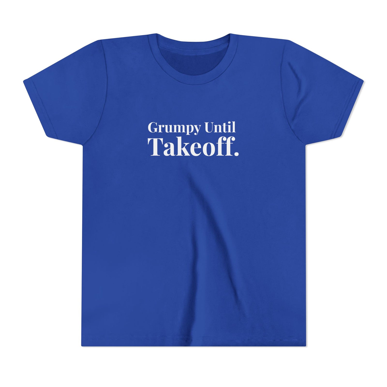 Grumpy Until Takeoff - Unisex Youth Short Sleeve Tee