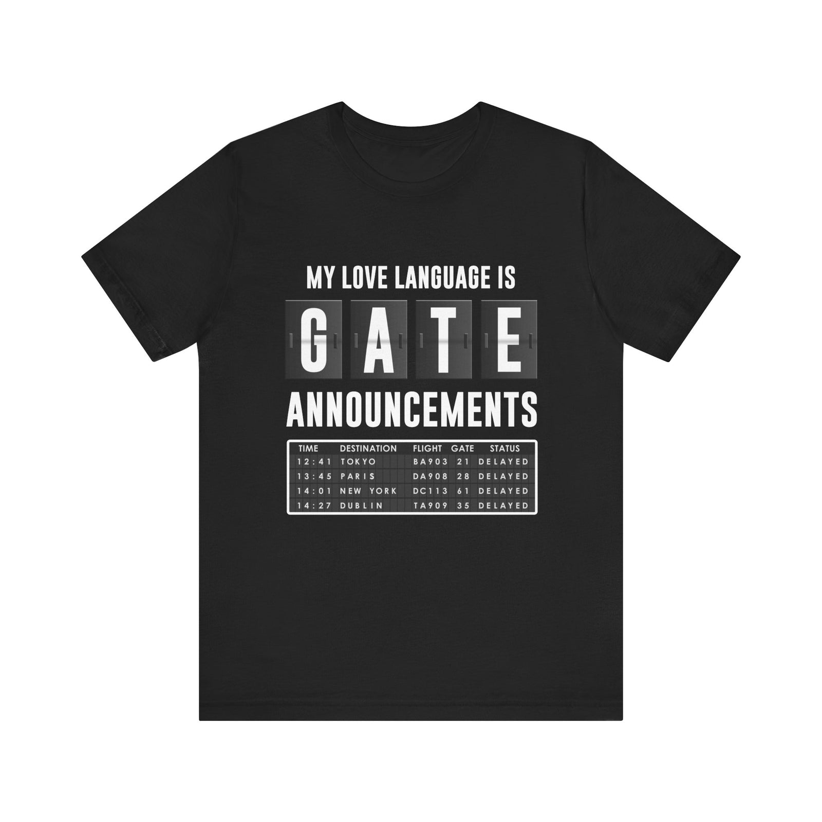 My Love Language Is Gate Announcement - Unisex Jersey Tee
