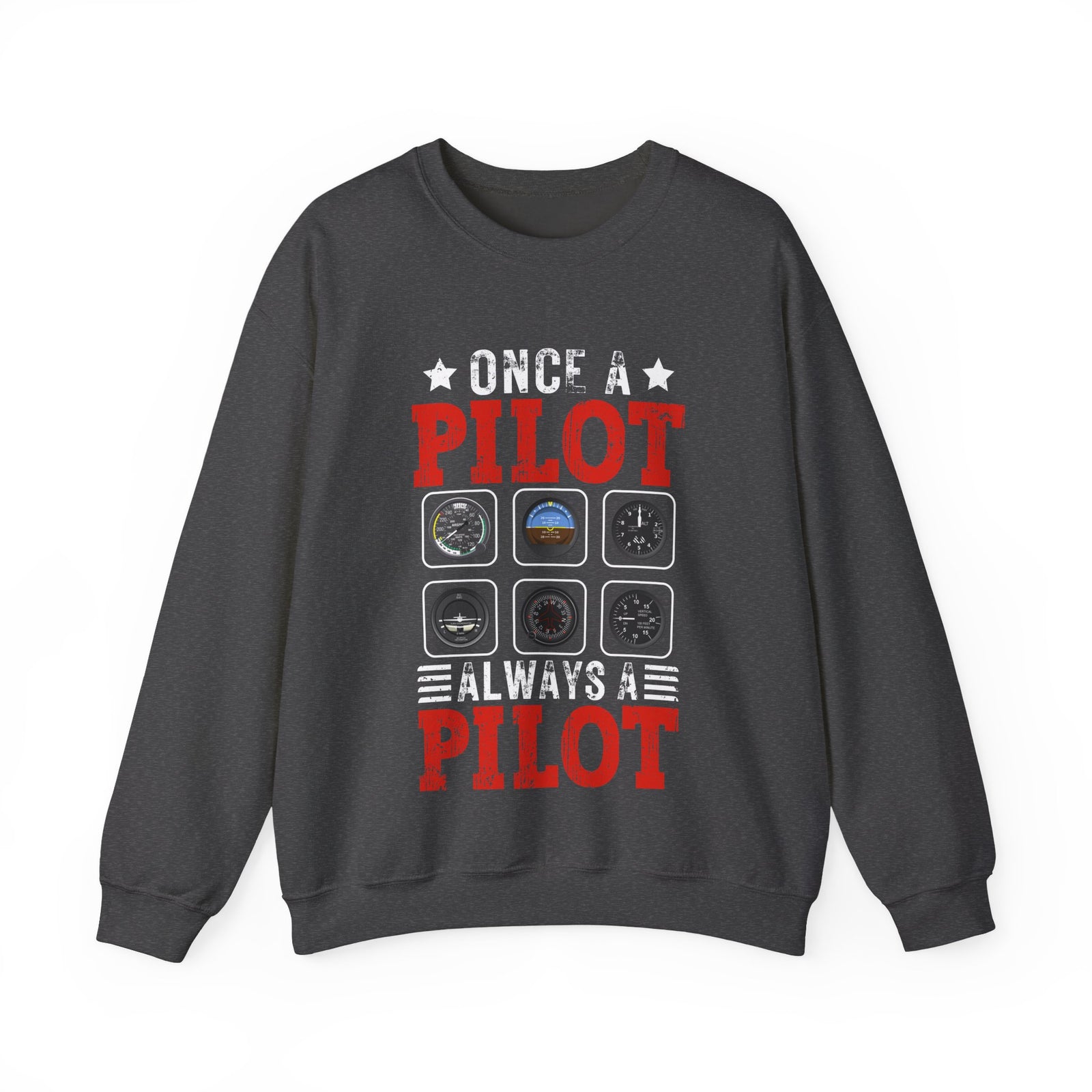 Once A Pilot Always A Pilot - Unisex Crewneck Sweatshirt