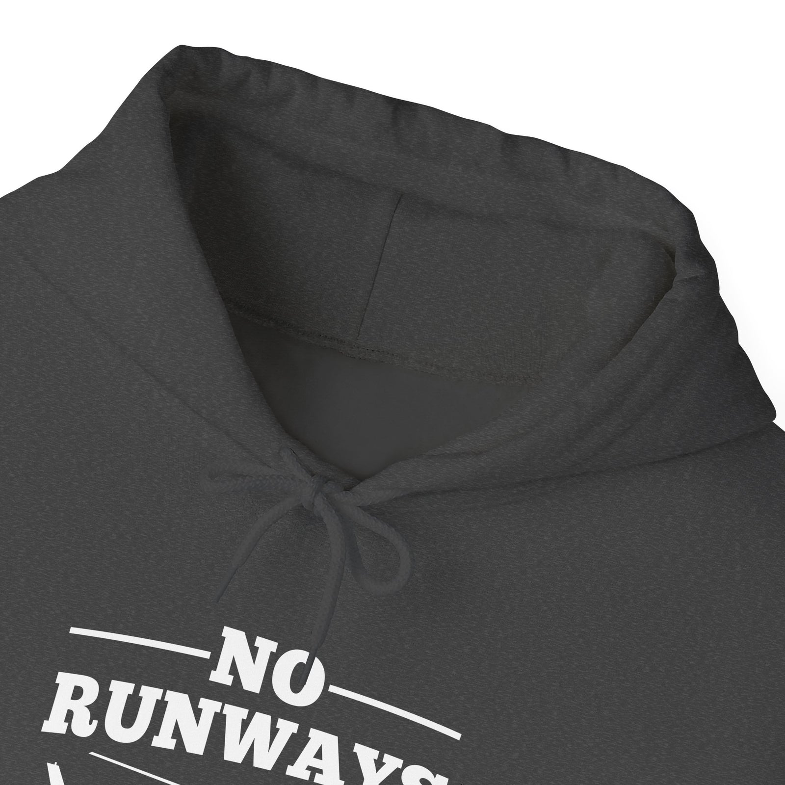 No Runways No Problem - Unisex Pullover Hoodie