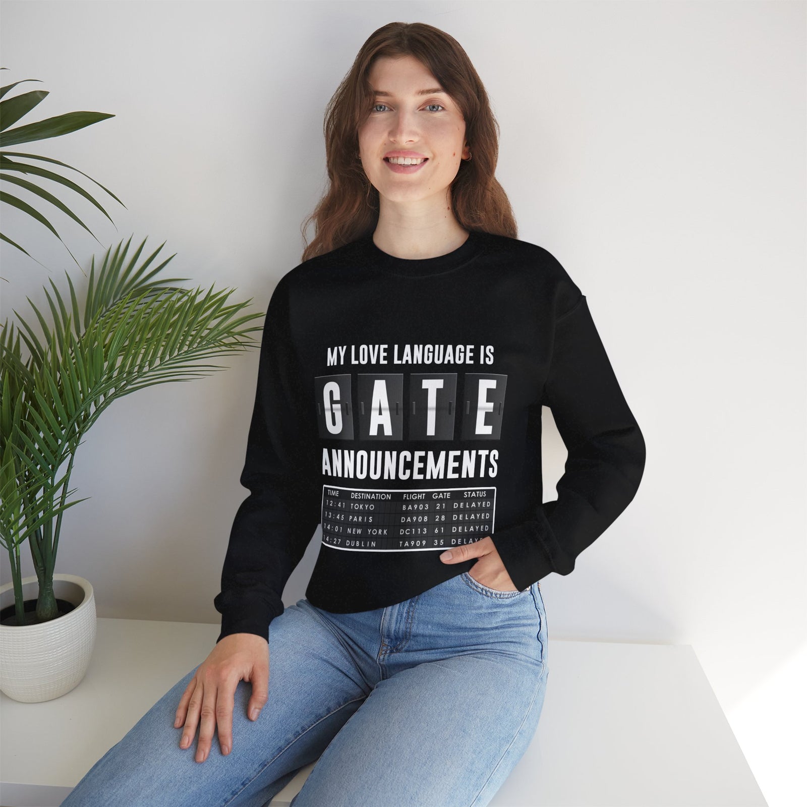 My Love Language Is Gate Announcement - Crewneck Sweatshirt