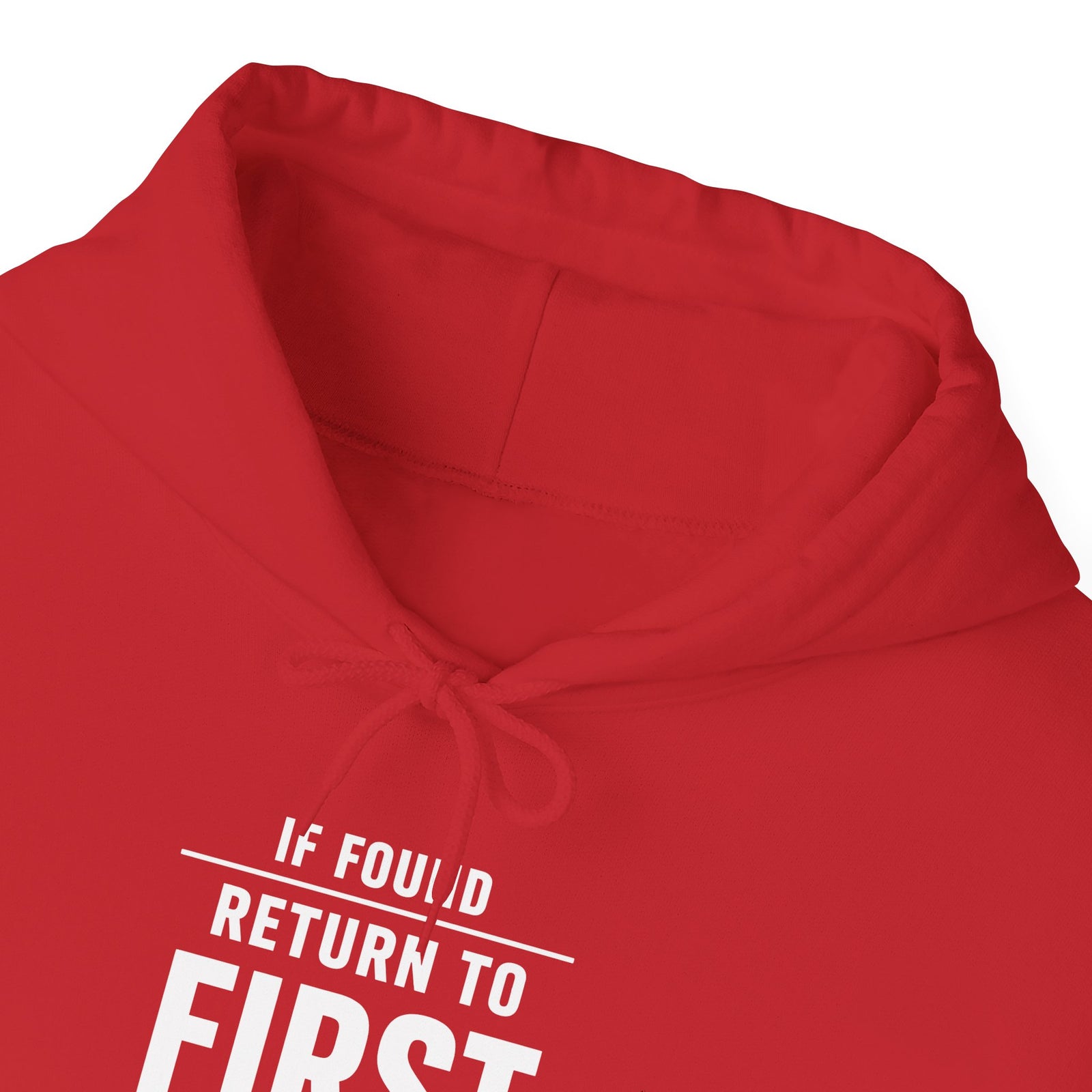If Found: Return to First Class - Pullover Hoodie