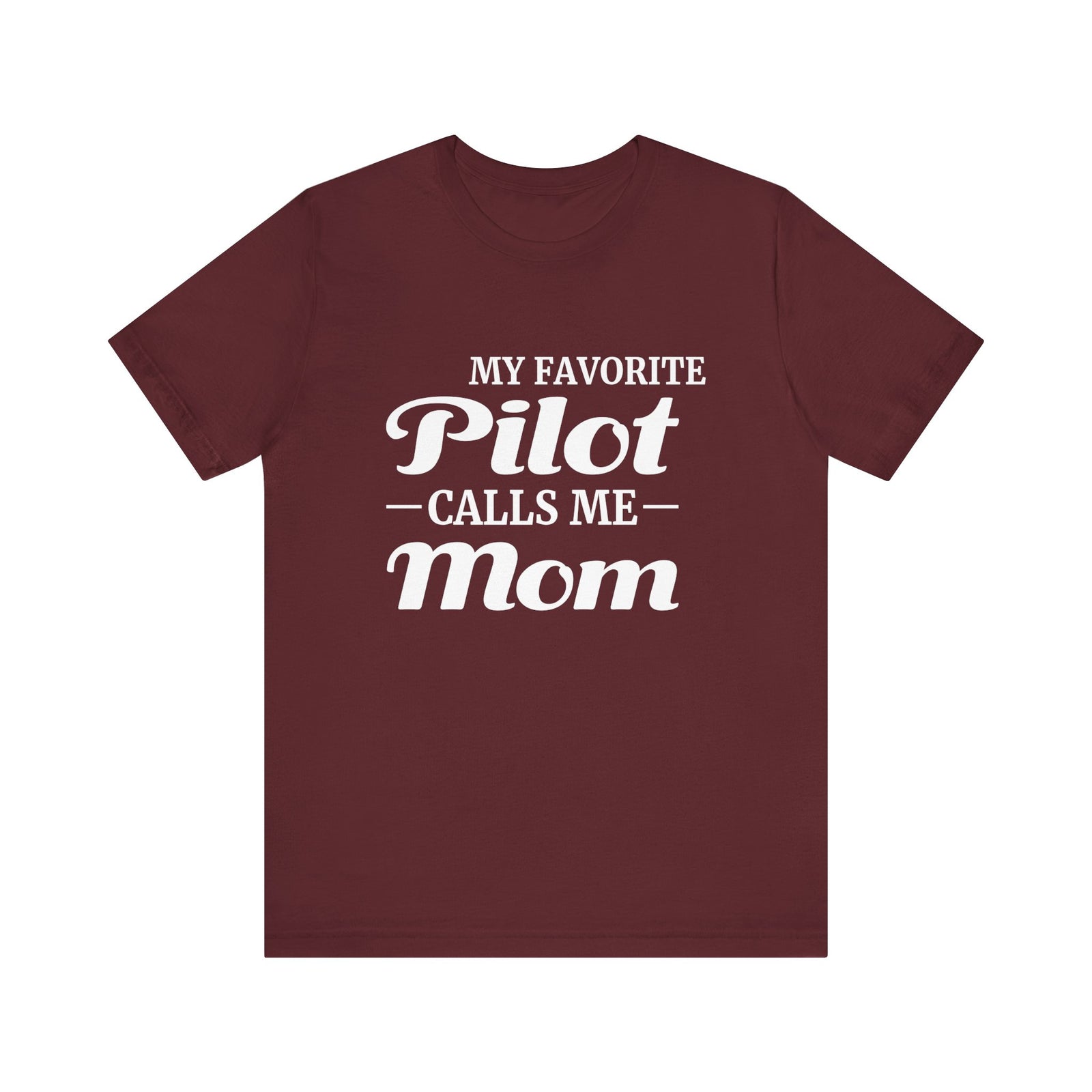 My Favorite Pilot Calls Me Mom Unisex Jersey Tee - Perfect for Aviation Enthusiasts