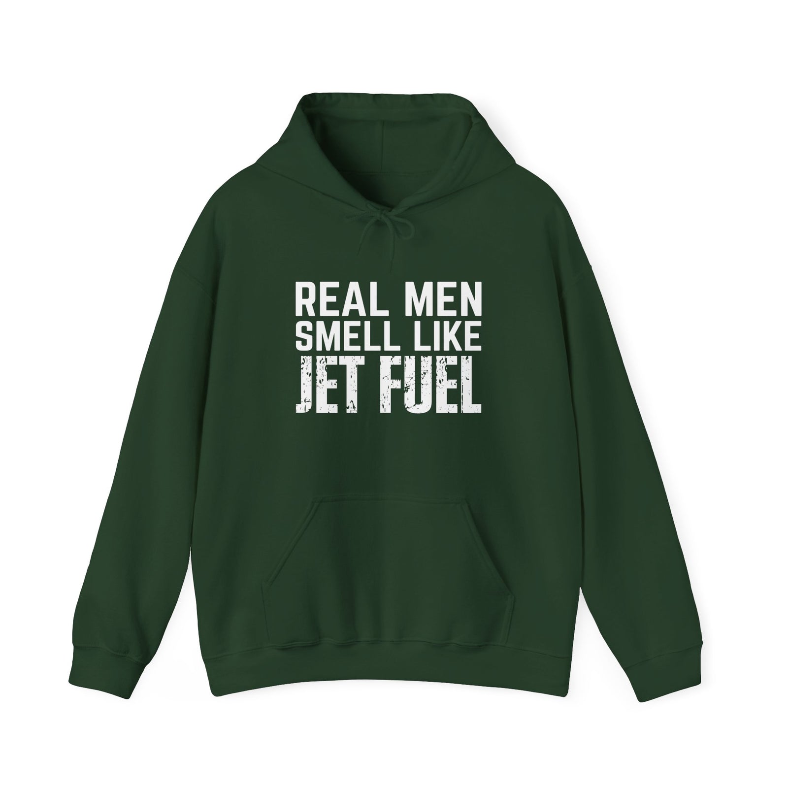 Real Men Smell Like Jet Fuel - Unisex Pullover Hoodie