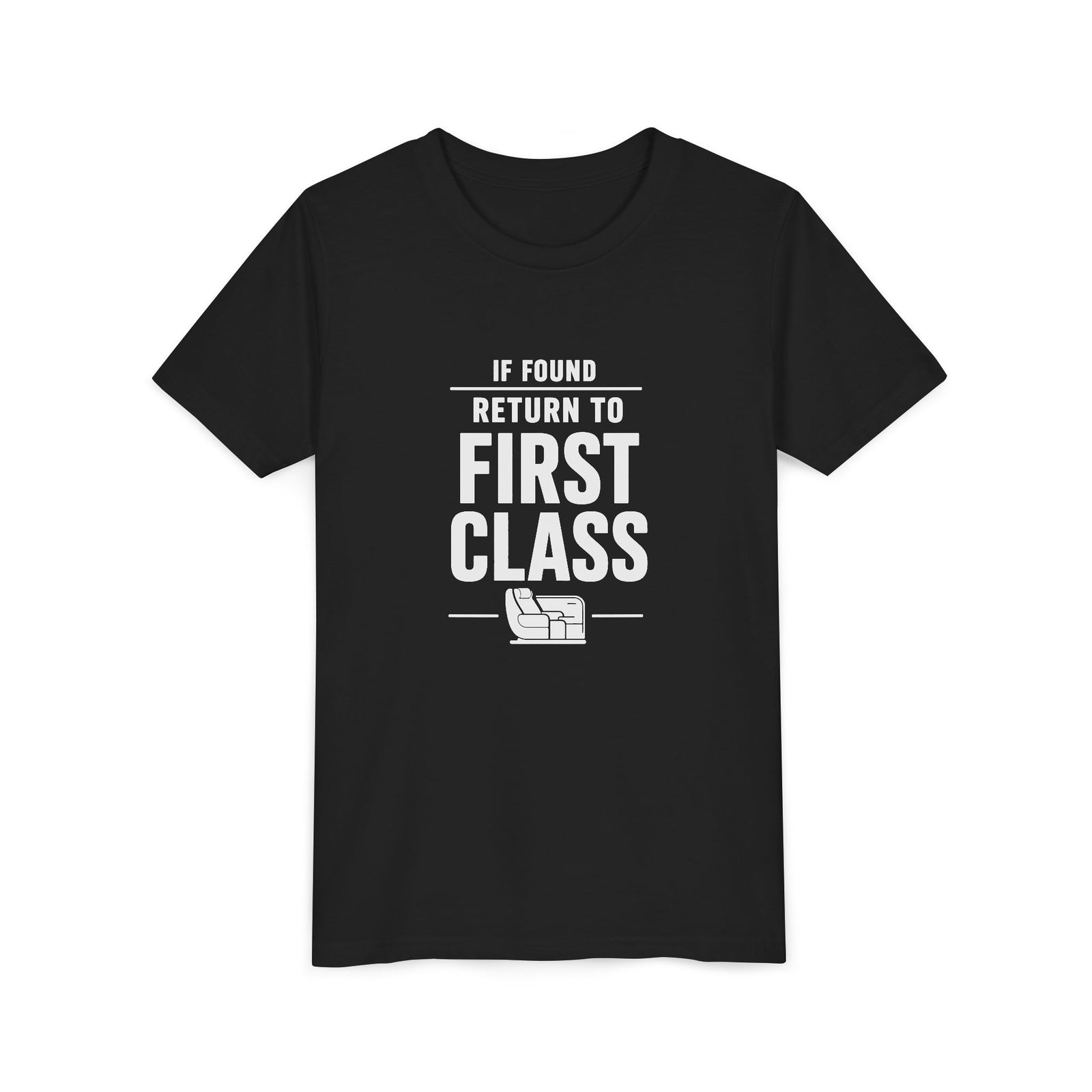 If Found: Return to First Class - Unisex Youth Short Sleeve Tee