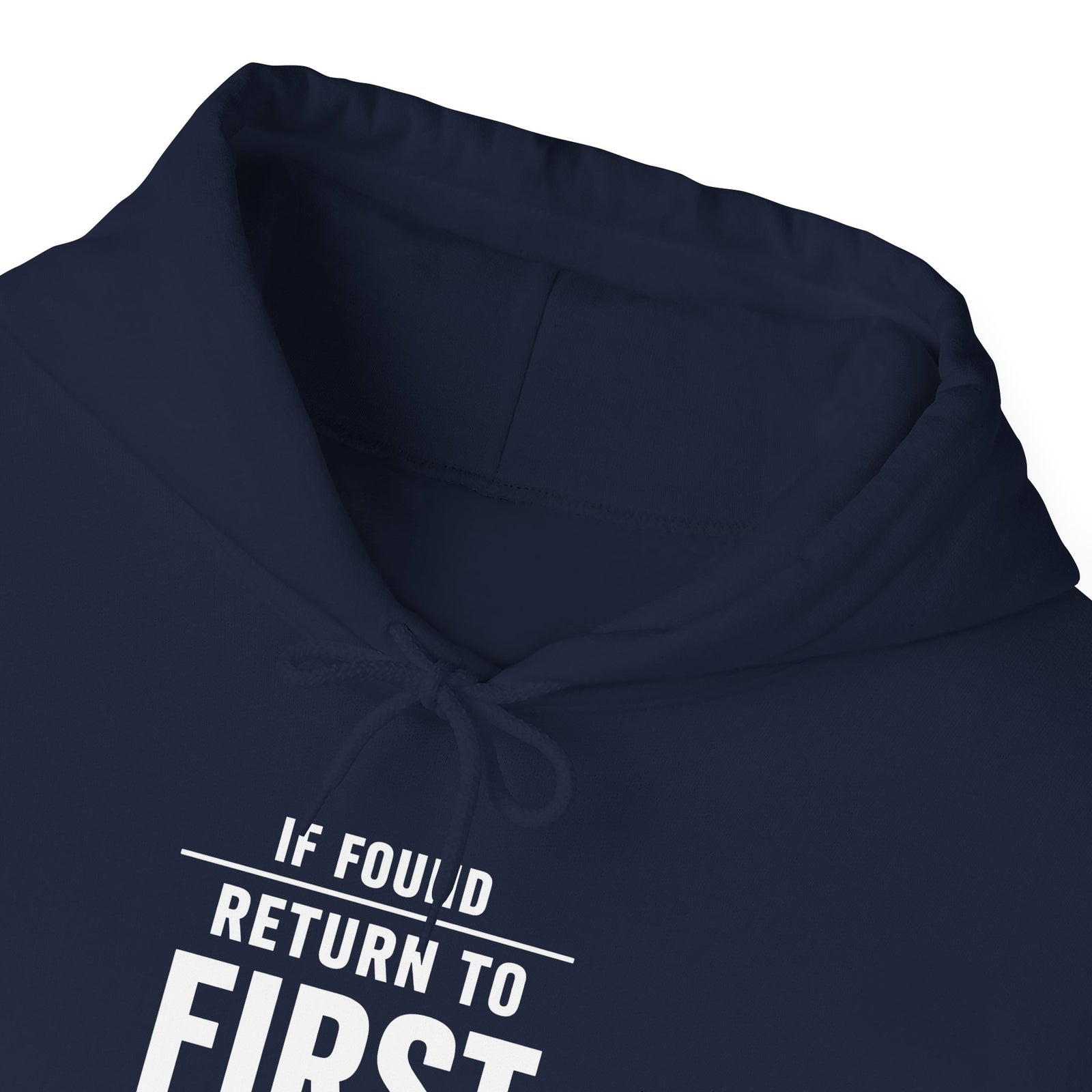 If Found: Return to First Class - Pullover Hoodie