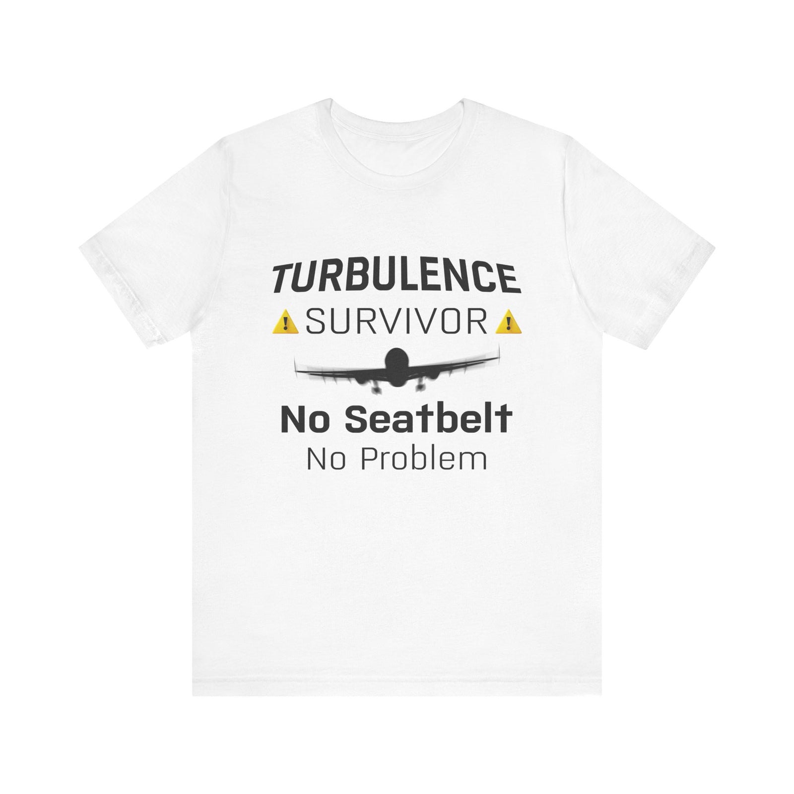 Turbulence Survivor - Unisex Jersey Tee