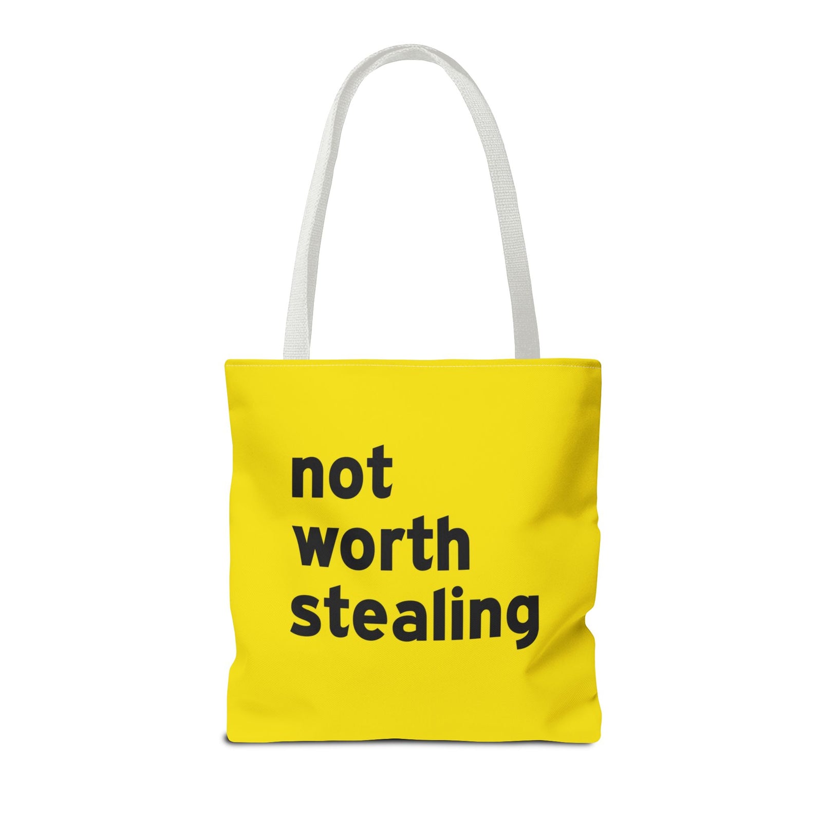 Not Worth Stealing Tote Bag — Printed Green Travel Tote