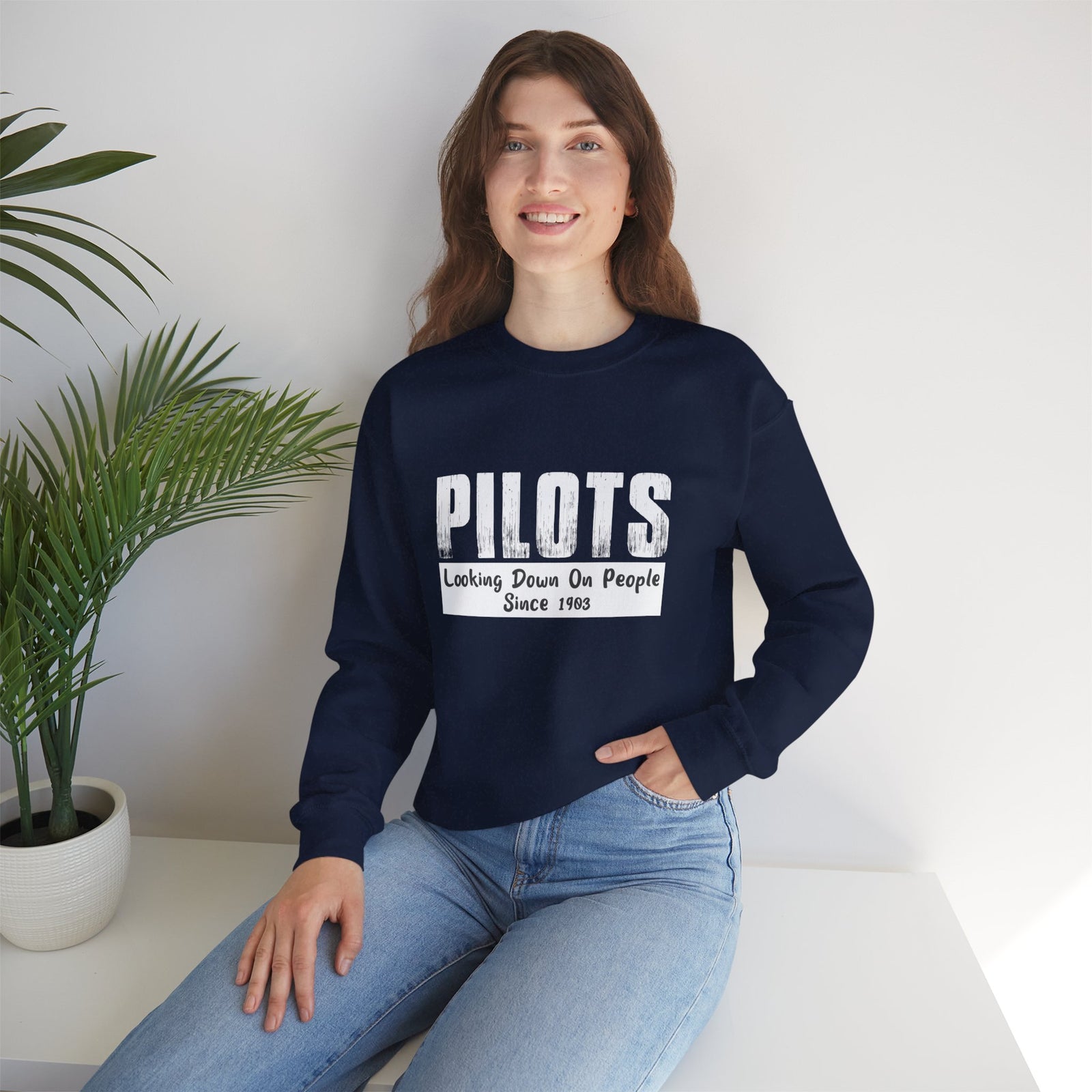 Pilots Looking Down On People Since 1903 Crewneck Sweatshirt - Travel Inspiring Cozy Apparel