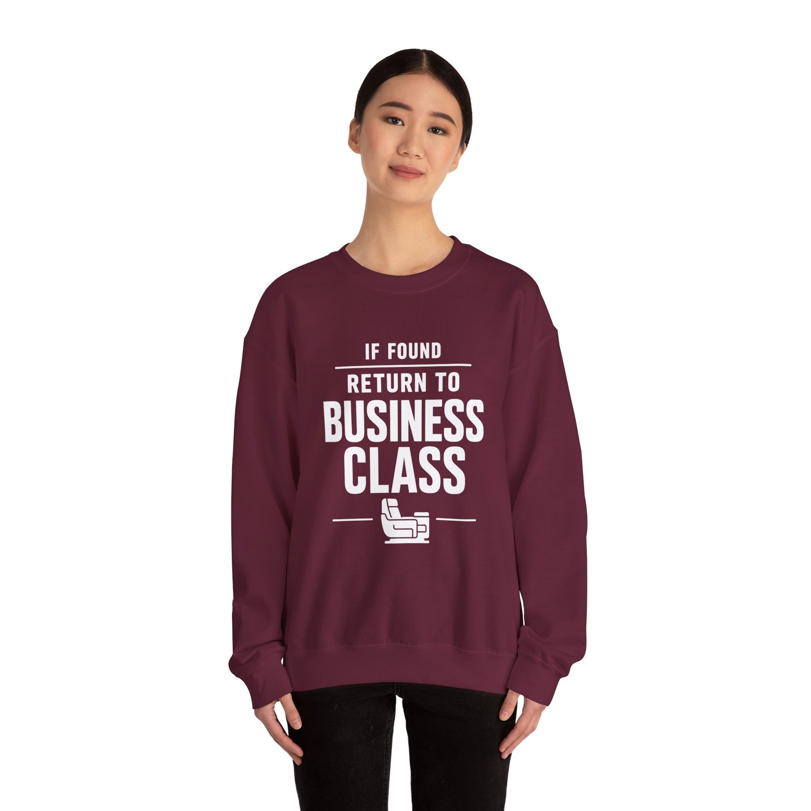 If Found: Return to Business Class - Crewneck Sweatshirt