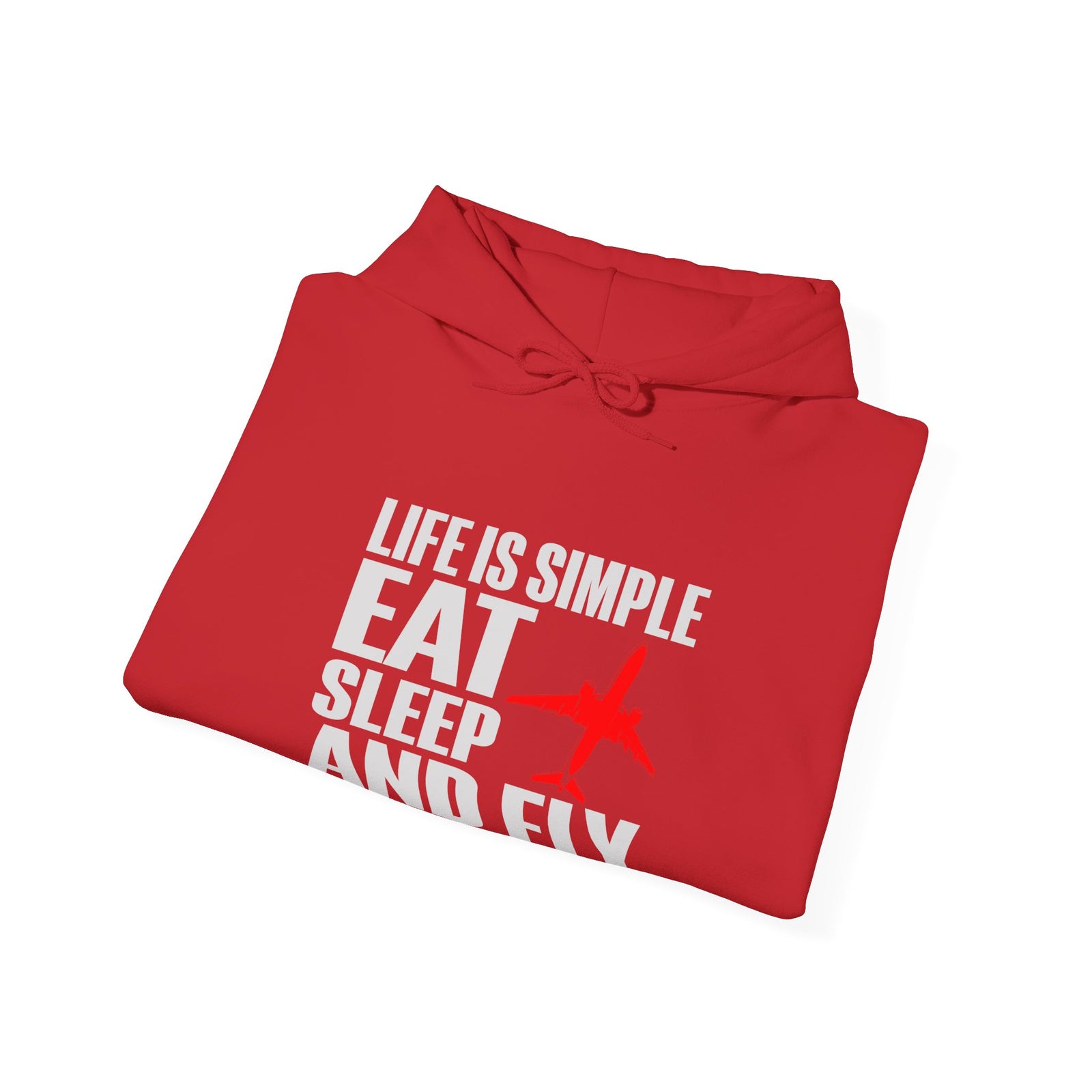 Life Is Simple Eat Sleep And Fly - Pullover Hoodie